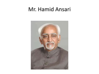Mr. HamidAnsari