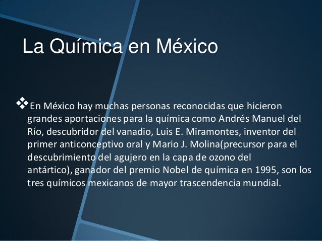 ¿Qué ha aportado México a la química?