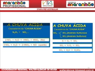 ETAPA PRÉ-VESTIBULAR




                                              13
                       walteralencar.blogspot.com.br
 