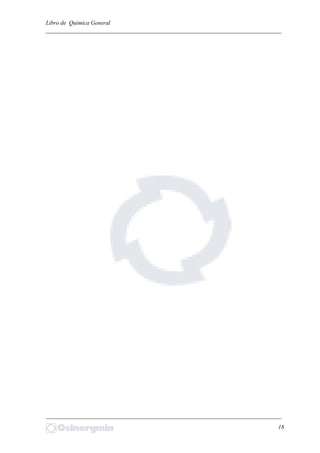 Libro de Química General
_________________________________________________________________________
_________________________________________________________________________
18
 