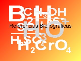 Referencias Bibliográficas

 