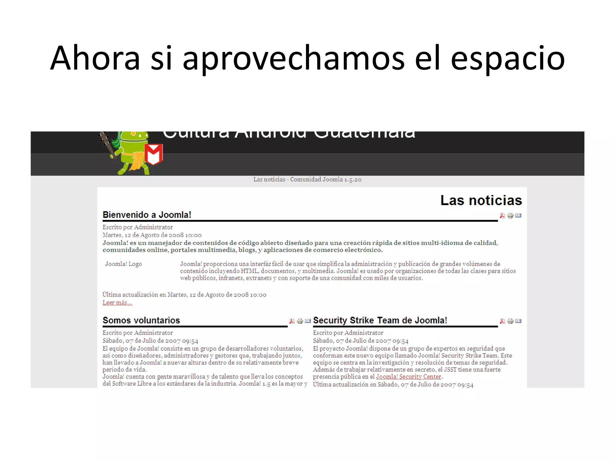 Ahora si aprovechamos el espacio