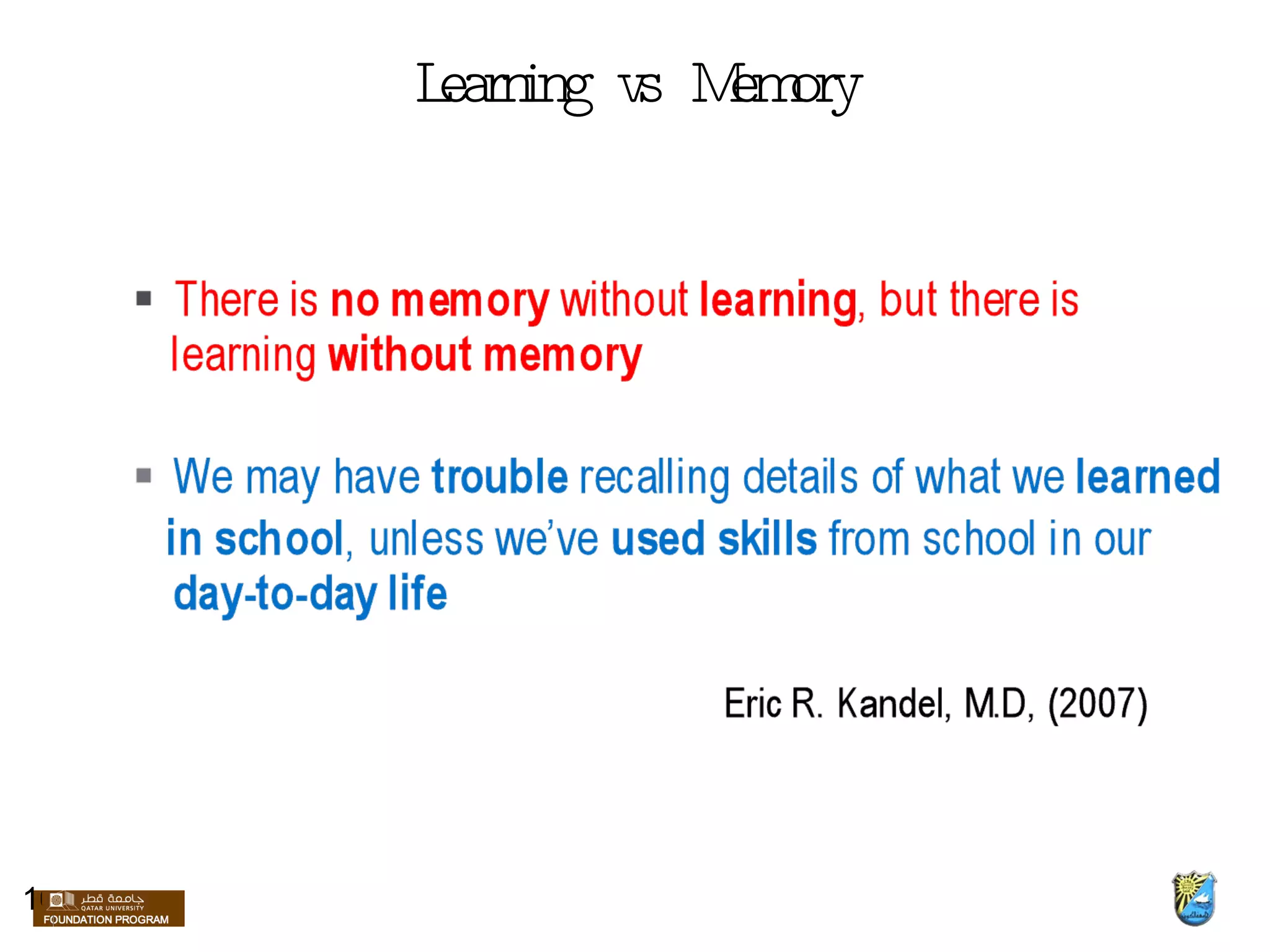 Learning vs Memory 
