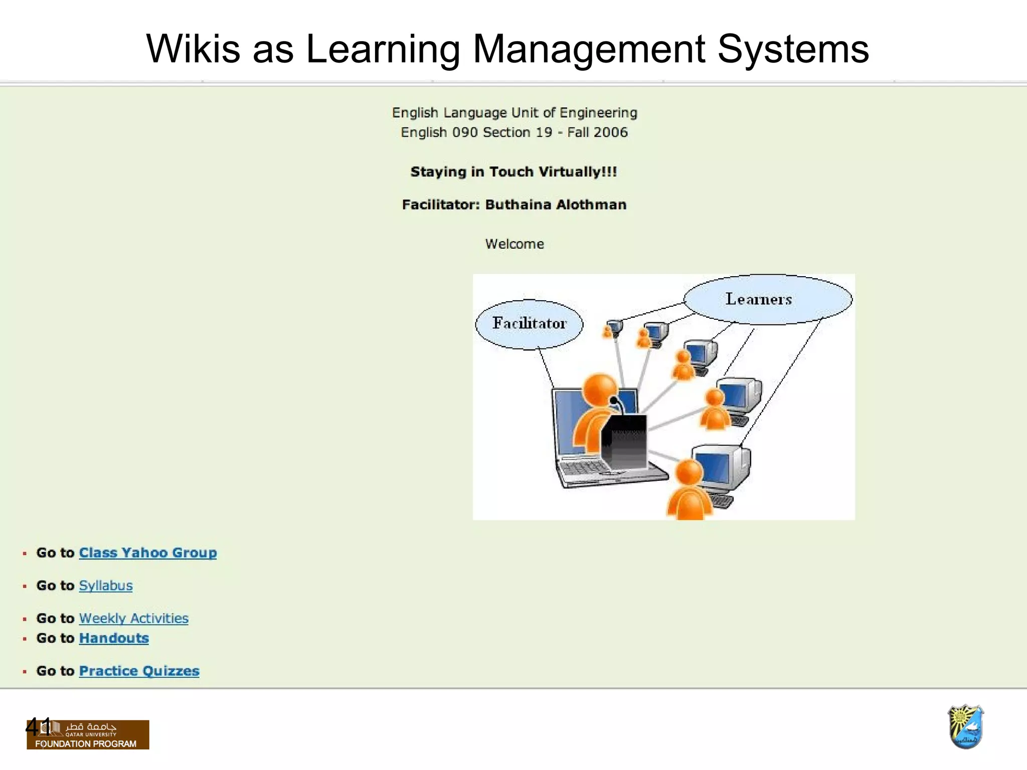 Wikis as Learning Management Systems  