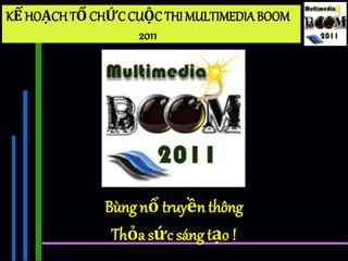 Quản trị học - Kế hoạch tổ chức cuộc thi Multimedia Boom
