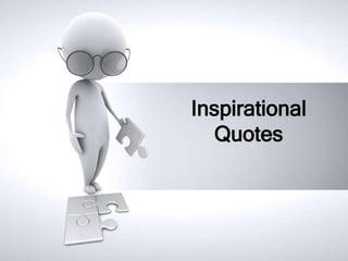 Inspirational
   Quotes
 