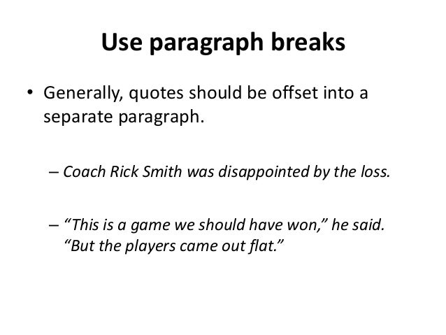 using quotes in newswriting quoting quotes