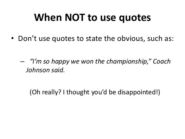using quotes
