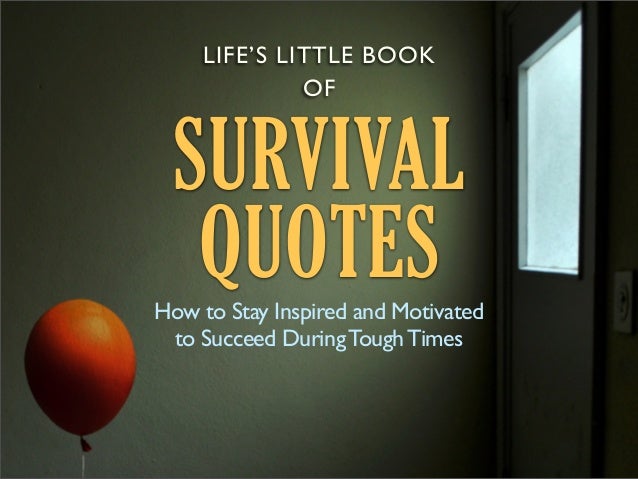 Survival Quotes