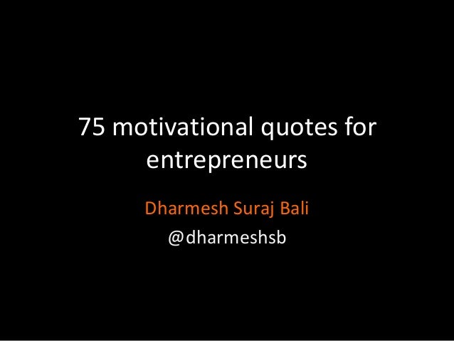 75 Motivational Quotes For Entrepreneurs