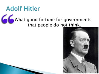 What good fortune for governments
that people do not think.
 