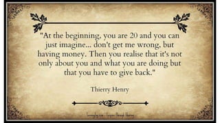Thierry Henry Image Quotes 