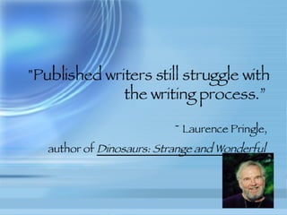 Quotes From Authors on Writing