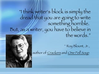 Quotes From Authors on Writing