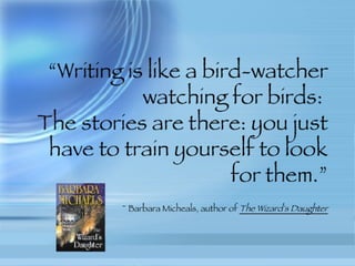 Quotes From Authors on Writing