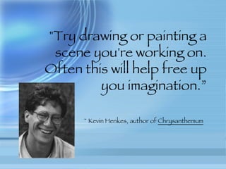 Quotes From Authors on Writing