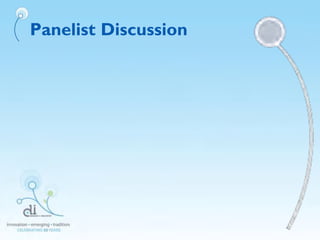 Panelist Discussion
 