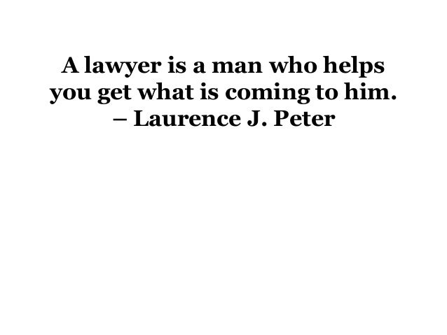 Quotes About Lawyers Part 1