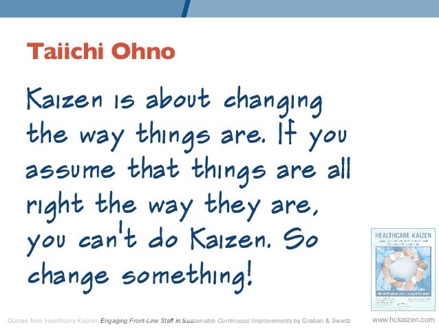 Taiichi Ohno Kaizen is about