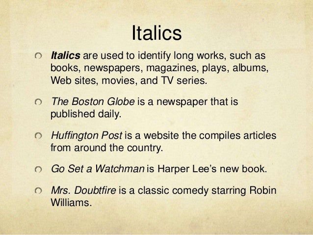 Quotes, italics, capital letters