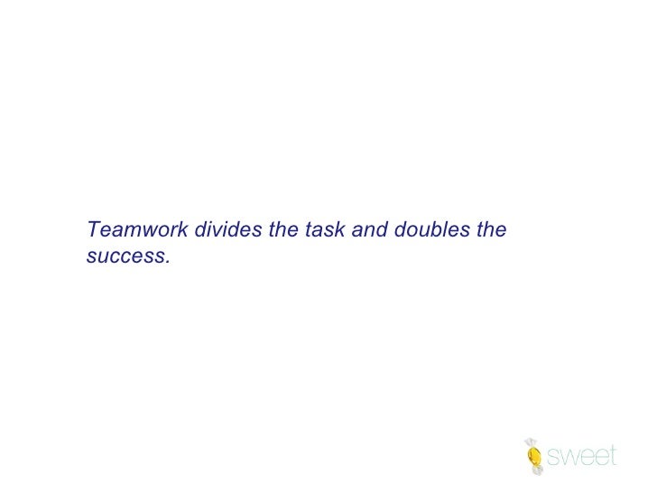 Quotes on 'TEAMWORK' to inspire yourself and others - Sweet TLC Ltd