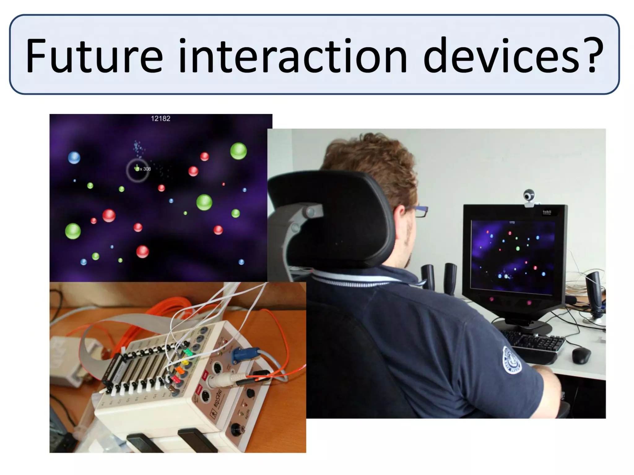 Quo Vadis 2008: Focus on your players - Interaction and Psychophysiology Talk
