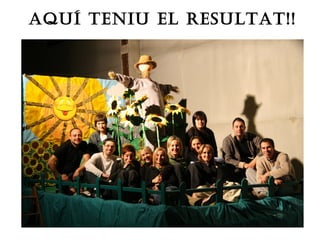 AQuÍ TENIu EL RESuLTAT!!
 