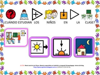 ¿CUÁNDO ESTUDIAN LOS NIÑOS EN LA CLASE?
AUTOR: María José de Luis Flores. Maestra especialista en Audición y Lenguaje-Psicopedagoga. Autora del blog
http://lapsico-goloteca.blogspot.com.es LICENCIA CC (BY-NC-SA)
 