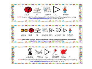 AUTOR: María José de Luis Flores. Maestra especialista en Audición y Lenguaje-Psicopedagoga. Autora del blog
http://lapsico-goloteca.blogspot.com.es LICENCIA CC (BY-NC-SA)
AUTOR: María José de Luis Flores. Maestra especialista en Audición y Lenguaje-Psicopedagoga. Autora del blog
http://lapsico-goloteca.blogspot.com.es LICENCIA CC (BY-NC-SA)
AUTOR: María José de Luis Flores. Maestra especialista en Audición y Lenguaje-Psicopedagoga. Autora del blog
http://lapsico-goloteca.blogspot.com.es LICENCIA CC (BY-NC-SA)
 