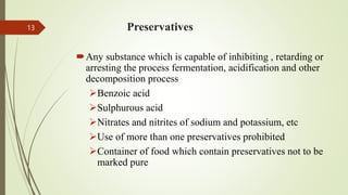 One Preservative Punjab pure food rules 2007 | PPTX