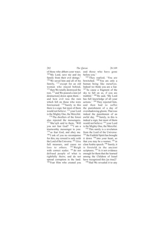 îèî                          Ì¸» Ï«®¿²                          îêæïêç
±º ¬¸±-» ©¸± ¿¾¸±®- §±«® ©¿§-ò       ¿²¼ ¬¸±-» ©¸± ¸¿ª» ¹±²»
ïêç
    Ó§ Ô±®¼ô -¿ª» ³» ¿²¼ ³§          ¾»º±®» §±«òŽ
º¿³·´§ º®±³ ¬¸»·® »ª·´ ¼±·²¹-òŽ         ïèë
                                            Ì¸»§ ®»°´·»¼ô •Ç±« ¿®»
ïéð
    É» -¿ª»¼ ¸·³ ¿²¼ ¿´´ ±º ¸·-      ¾»©·¬½¸»¼ò ïèê Ç±« ¿®» ±²´§ ¿
º¿³·´§ô ïéï »¨½»°¬ º±® ¿² ±´¼        ¸«³¿² ¾»·²¹ ´·µ» ±«®-»´ª»-ò
©±³¿² ©¸± -¬¿§»¼ ¾»¸·²¼ô             ×²¼»»¼ ©» ¬¸·²µ §±« ¿®» ¿ ´·¿®ò
ïéî                                  ïèé
    ¬¸»² É» ¬±¬¿´´§ ¼»-¬®±§»¼ ¬¸»        Í± ½¿«-» ¿ º®¿¹³»²¬ ±º ¬¸»
®»-¬ô ïéí ¿²¼ É» °±«®»¼ ¿ ®¿·² Å±º   -µ§ ¬± º¿´´ ±² «-ô ·º §±« ¿®»
¼»-¬®«½¬·±²Ã ¼±©² «°±² ¬¸»³‰         ¬®«¬¸º«´òŽ ïèè Ø» -¿·¼ô •Ó§ Ô±®¼
¿²¼ ¸±© »ª·´ ©¿- ¬¸» ®¿·²            ¸¿- º«´´ µ²±©´»¼¹» ±º ¿´´ §±«®
©¸·½¸ º»´´ ±² ¬¸±-» ©¸± ©»®»         ¿½¬·±²-òŽ ïèç Ì¸»§ ®»¶»½¬»¼ ¸·³ô
º±®»©¿®²»¼ò ïéì Í«®»´§ ·² ¬¸·-       ¿²¼ ¬¸»² ¸¿¼ ¬± -«ºº»®
¬¸»®» ·- ¿ -·¹²æ ¾«¬ ³±-¬ ±º ¬¸»³    ¬¸» °«²·-¸³»²¬ ±º ¿ ¼¿§ ±º
©±«´¼ ²±¬ ¾»´·»ª»æ ïéë §±«® Ô±®¼     ±ª»®-¸¿¼±©·²¹ ¹´±±³ò Ì¸¿¬ ©¿-
·- ¬¸» Ó·¹¸¬§ Ñ²»ô ¬¸» Ó»®½·º«´ò     ·²¼»»¼ ¬¸» °«²·-¸³»²¬ ±º ¿²
   ïéê
       Ì¸» ¼©»´´»®- ±º ¬¸» º±®»-¬    ¿©º«´ ¼¿§ò ïçð Í«®»´§ô ·² ¬¸·- ·-
¿´-± ®»¶»½¬»¼ ¬¸» ³»--»²¹»®-ò        ·²¼»»¼ ¿ -·¹²å ¾«¬ ³±-¬ ±º ¬¸»³
ïéé
    Í¸«•¿§¾ -¿·¼ ¬± ¬¸»³ô •É·´´      ©±«´¼ ²±¬ ¾»´·»ª»æ ïçï §±«® Ô±®¼
§±« ²±¬ º»¿® Ù±¼á ïéè × ¿³ ¿         ·- ¬¸» Ó·¹¸¬§ Ñ²»ô ¬¸» Ó»®½·º«´ò
¬®«-¬©±®¬¸§ ³»--»²¹»® ¬± §±«æ           ïçî
                                            Ì¸·- -«®»´§ ·- ¿ ®»ª»´¿¬·±²
ïéç
    -± º»¿® Ù±¼ô ¿²¼ ±¾»§ ³»ò        º®±³ ¬¸» Ô±®¼ ±º ¬¸» Ë²·ª»®-»æ
ïèð                                  ïçí
    × ¿-µ ±º §±« ²± ®»½±³°»²-»           ¬¸» Ú¿·¬¸º«´ Í°·®·¬ ¸¿- ¾®±«¹¸¬
º±® ¬¸·-å ³§ ®»©¿®¼ ·- ±²´§ ©·¬¸     ·¬ ¼±©² ïçì ·²¬± §±«® ¸»¿®¬ô -±
¬¸» Ô±®¼ ±º ¬¸» Ë²·ª»®-»ò ïèï Ù·ª»   ¬¸¿¬ §±« ³¿§ ¾» ¿ ©¿®²»®ô ïçë ·²
º«´´ ³»¿-«®»ô ¿²¼ ½¿«-» ²±           ½´»¿® ß®¿¾·½ -°»»½¸ò ïçê Í«®»´§ô ·¬
´±-- ¬± ±¬¸»®-ò ïèî É»·¹¸            ·- º±®»¬±´¼ ·² ¬¸» ¿²½·»²¬
©·¬¸ ½±®®»½¬ -½¿´»-æ ïèí ¼± ²±¬      -½®·°¬«®»-ò ïçé ×- ·¬ ²±¬ »ª·¼»²½»
¼»º®¿«¼ °»±°´» ±º ©¸¿¬ ·-            »²±«¹¸ º±® ¬¸»³ ¬¸¿¬ ¬¸» ´»¿®²»¼
®·¹¸¬º«´´§ ¬¸»·®-å ¿²¼ ¼± ²±¬        ¿³±²¹ ¬¸» Ý¸·´¼®»² ±º ×-®¿»´
-°®»¿¼ ½±®®«°¬·±² ·² ¬¸» ´¿²¼ò       ¸¿ª» ®»½±¹²·¦»¼ ¬¸·- Å¿- ¬®«»Ãá
ïèì                                     ïçè
    Ú»¿® Ø·³ ©¸± ½®»¿¬»¼ §±«                Ø¿¼ É» ®»ª»¿´»¼ ·¬ ¬± ¿²§
 