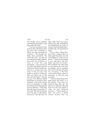 îèæëì                         Ì¸» Í¬±®§                              îçë
³»² ·²-·¹¸¬ô ¿²¼ ¿- ¹«·¼¿²½»         ®»¶»½¬ ©¸¿¬ Ó±-»- ©¿- ¹·ª»²
¿²¼ ¿ ¾´»--·²¹ º±® °»±°´»ô -± ¬¸¿¬   ¾»º±®»á Ì¸»§ -¿·¼ô •Þ±¬¸ ÅÓ±-»-
¬¸»§ ³·¹¸¬ ¬¿µ» ¸»»¼ò                ¿²¼ Ó«¸¿³³¿¼Ã ¿®» µ·²¼- ±º
   ìì
      Ç±« ©»®» ²±¬ °®»-»²¬ ±² ¬¸»    -±®½»®§ô »¿½¸ ¿--·-¬·²¹ ¬¸» ±¬¸»®òŽ
©»-¬»®² -·¼» ±º ¬¸» Ó±«²¬ ©¸»²       ß²¼ ¬¸»§ ¿¼¼ô •É» ®»¶»½¬ ¾±¬¸ ±º
É» ¹¿ª» Ñ«® Ý±³³¿²¼ ¬±               ¬¸»³òŽ
Ó±-»-æ ²±® ©»®» §±« ¿³±²¹ ¬¸»           ìç
                                           Í¿§ ¬± ¬¸»³ô •Þ®·²¹ ¼±©²
©·¬²»--»-‰ìë É» ¾®±«¹¸¬ ·²¬±         º®±³ Ù±¼ ¿ -½®·°¬«®» ¬¸¿¬ ·- ¿
¾»·²¹ ³¿²§ ¹»²»®¿¬·±²- ©¸±           ¾»¬¬»® ¹«·¼» ¬¸¿² ¬¸»-» ¬©± ¿²¼
´·ª»¼ ´±²¹ ´·ª»-‰²±® ¼·¼ §±«         × ©·´´ º±´´±© ·¬ô ·º ©¸¿¬ §±« -¿§
´·ª» ¿³±²¹ ¬¸» °»±°´» ±º Ó·¼·¿²      ¾» ¬®«»òŽ ëð ×º ¬¸»§ ¼± ²±¬ ®»-°±²¼
¿²¼ ®»½·¬» ±«® ®»ª»´¿¬·±²- ¬±        ¬± §±«ô ¬¸»² µ²±© ¬¸¿¬ ¬¸»§
¬¸»³‰·¬ ·- É» ©¸± -»²¼               º±´´±© ±²´§ ¬¸»·® ±©² ¼»-·®»-ò
³»--»²¹»®-‰ìê §±« ©»®» ²±¬ ±²        É¸± ½±«´¼ ¾» ³±®» ¿-¬®¿§ ¬¸¿²
¬¸» -·¼» ±º ¬¸» Ó±«²¬ ©¸»² É»        ¸» ©¸± º±´´±©- ¸·- ±©² ´·µ»-
½¿´´»¼ ±«¬ ¬± Ó±-»-ô ¾«¬ É» ¸¿ª»     ¿²¼ ¼·-´·µ»- ©·¬¸ ²± ¹«·¼¿²½»
-»²¬ §±« ¿- ¿ ³»®½§ º®±³ §±«®        º®±³ Ù±¼á Ù±¼ ¼±»- ²±¬ ¹«·¼»
Ô±®¼ô -± ¬¸¿¬ §±« ³¿§ ©¿®²           ¬¸» »ª·´ó¼±»®-ò ëï É» ¸¿ª»
°»±°´» ¬± ©¸±³ ²± ©¿®²»® ¸¿-         ½±²ª»§»¼ Ñ«® É±®¼ ¬± ¬¸»³ô ·²
¾»»² -»²¬ ¾»º±®» §±«ô -± ¬¸¿¬        -«½½»--·±²ô -± ¬¸¿¬ ¬¸»§ ³¿§
¬¸»§ ³¿§ ¬¿µ» ¸»»¼ô ìé ¿²¼ ³¿§       ¹·ª» ¸»»¼ò
²±¬ -¿§ô ·º ¿² ¿ºº´·½¬·±² -¸±«´¼        ëî
                                           Ì¸±-» ¬± ©¸±³ É» ¹¿ª» ¬¸»
¾»º¿´´ ¬¸»³ ±² ¿½½±«²¬ ±º ¬¸»·®      Þ±±µ ¾»º±®» ¬¸·- ¾»´·»ª» ·² ·¬
³·-¼»»¼-æ •Ô±®¼ô ·º ±²´§ Ç±« ¸¿¼     Å¬¸» Ï«®¿²Ãô ëí ¿²¼ô ©¸»² ·¬ ·-
-»²¬ «- ¿ ³»--»²¹»®ô ©» ³·¹¸¬        ®»½·¬»¼ ¬± ¬¸»³ô ¬¸»§ -¿§ô •É»
¸¿ª» º±´´±©»¼ Ç±«® ³»--¿¹» ¿²¼       ¾»´·»ª» ·² ·¬ò ×²¼»»¼ ·¬ ·- ¬¸» ¬®«¬¸
¾»½±³» ¾»´·»ª»®-òŽ ìè Þ«¬ ©¸»²       º®±³ ±«® Ô±®¼ò Ûª»² ¾»º±®» ·¬
¬¸» ¬®«¬¸ ½¿³» ¬± ¬¸»³ º®±³ Ë-ô      ½¿³»ô ©» ¸¿¼ -«¾³·¬¬»¼
¬¸»§ -¿·¼ô •É¸§ ¸¿- ¸» ²±¬ ¾»»²      ±«®-»´ª»-òŽ ëì Í«½¸ °»±°´» ¿-
¹·ª»² ¬¸» ´·µ» ±º ©¸¿¬ Ó±-»-         ¬¸»-» ©·´´ ®»½»·ª» ¿ ¼±«¾´»
©¿- ¹·ª»²áŽ Þ«¬ ¼·¼ ¬¸»§ ²±¬         ®»©¿®¼ô ¾»½¿«-» ¬¸»§ ¿®»
 