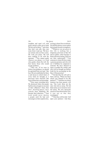 îçê                           Ì¸» Ï«®¿²                           îèæëë
-¬»¿¼º¿-¬ ¿²¼ ®»°»´ »ª·´ ©·¬¸         ®»½·¬·²¹ ¬± ¬¸»³ Ñ«® ®»ª»´¿¬·±²-ò
¹±±¼ô ¿²¼ ¹·ª» ¿´³- ±«¬ ±º ©¸¿¬       Ò±® ¼·¼ É» ¼»-¬®±§ ¿ ¬±©² «²´»--
É» ¸¿ª» ¹·ª»² ¬¸»³ô ëë ¿²¼ ©¸»²       ¬¸»·® °»±°´» ¾»½¿³» ©®±²¹¼±»®-ò
¬¸»§ ¸»¿® ª¿·² ¬¿´µô ¬¸»§ ¬«®²          êð
                                           É¸¿¬»ª»® §±« ¿®» ¹·ª»² ·²
¿©¿§ º®±³ ·¬ ¿²¼ -¿§ô •É» ¸¿ª»        ¬¸·- ´·º» ·- ²±¬¸·²¹ ¾«¬ ¿
±«® ¿½¬·±²- ¿²¼ §±« ¸¿ª» §±«®-ò       ¬»³°±®¿®§ °®±ª·-·±² ±º ¬¸·- ´·º»
É» ©·-¸ §±« °»¿½»ò É» ©·´´            ¿²¼ ·¬- ¹´·¬¬»®å ©¸¿¬ Ù±¼ ¸¿- ·-
¸¿ª» ²±¬¸·²¹ ¬± ¼± ©·¬¸ ¬¸»           ¾»¬¬»® ¿²¼ ³±®» ´¿-¬·²¹ò É·´´ §±«
·¹²±®¿²¬òŽ ëê Ç±« ½¿²²±¬ ¹«·¼»        ²±¬ ¬¸»² «²¼»®-¬¿²¼á êï Ý¿²
©¸±»ª»® §±« °´»¿-»æ ·¬ ·- Ù±¼         -±³»±²» ¬± ©¸±³ É» ¸¿ª» ³¿¼»
©¸± ¹«·¼»- ©¸±³ Ø» ©·´´ò Ø»           ¿ ¹®¿½·±«- °®±³·-» ¿²¼ ©¸± ©·´´
¾»-¬ µ²±©- ¬¸±-» ©¸± ©±«´¼            -»» ·¬ º«´º·´´»¼ô ¾» ½±³°¿®»¼ ¬±
¿½½»°¬ ¹«·¼¿²½»ò                      -±³»±²» É» ¸¿ª» ¿´´±©»¼ ¬±
  ëé Ì¸»§ -¿§ô •×º ©» ©»®» ¬±         »²¶±§ ¿ ©±®´¼´§ ´·º»ô ¿©¸·´»ô ¿²¼
º±´´±© §±«® ¹«·¼¿²½»ô ©» -¸±«´¼       ©¸± ©·´´ ¾» ¾®±«¹¸¬ «° Å¾»º±®»
¾» «°®±±¬»¼ º®±³ ±«® ´¿²¼òŽ Þ«¬       Ù±¼Ã º±® ¸·- ¿½½±«²¬·²¹ ±² ¬¸»
¸¿ª» É» ²±¬ »-¬¿¾´·-¸»¼ º±® ¬¸»³      Ü¿§ ±º Î»-«®®»½¬·±²á
¿ -¿º» ¸¿ª»² ¬± ©¸·½¸ º®«·¬- ±º         êî
                                           Ñ² ¬¸¿¬ Ü¿§ Ø» ©·´´ ½¿´´ ¬±
»ª»®§ µ·²¼ ¿®» ¾®±«¹¸¬ ¿- ¿           ¬¸»³ô ¿²¼ -¿§ô •É¸»®» ¿®» ¬¸±-»
°®±ª·-·±² º®±³ Ñ«®-»´ºá Þ«¬           ©¸±³ §±« ½´¿·³»¼ ¬± ¾» Ó§
³±-¬ ±º ¬¸»³ ¸¿ª» ²± µ²±©´»¼¹»ò       °¿®¬²»®-áŽ êí ß²¼ ¬¸±-» ±² ©¸±³
  ëè
     Ø±© ³¿²§ ¬±©²-¸·°- ¸¿ª»          -»²¬»²½» ¸¿- ¾»»² °¿--»¼ô ©·´´
É» ¼»-¬®±§»¼ ©¸»®» ¬¸» °»±°´»         -¿§ô •Ñ«® Ô±®¼ô ¬¸»-» ¿®» ¬¸»
¸¿¼ ¾»½±³» ¿®®±¹¿²¬ ±² ¿½½±«²¬        ±²»- ©¸± ´»¼ «- ¿-¬®¿§ò É» ´»¼
±º ¬¸»·® ¿ºº´«»²½»á Í·²½» ¬¸»²        ¬¸»³ ¿-¬®¿§ ¿- ©» ±«®-»´ª»- ©»®»
¬¸»·® ¼©»´´·²¹ó°´¿½»- ¸¿ª»            ´»¼ ¿-¬®¿§ò É» ²±© ¼·--±½·¿¬»
-½¿®½»´§ ¾»»² ·²¸¿¾·¬»¼‰É»            ±«®-»´ª»- º®±³ ¬¸»³ ¾»º±®» Ç±«å
¾»½¿³» ¬¸»·® ·²¸»®·¬±®-ò ëç Ç±«®      ·¬ ©¿- ²±¬ «- ¬¸¿¬ ¬¸»§
Ô±®¼ ©±«´¼ ²»ª»® ¼»-¬®±§              ©±®-¸·°°»¼òŽ
¿ °»±°´» «²¬·´ Ø» ¸¿¼ -»²¬              êì
                                           Ì¸»² ¬¸»§ ©·´´ ¾» ¬±´¼ô •Ý¿´´
³»--»²¹»®- ¬± ¬¸»·® ½¿°·¬¿´ ½·¬·»-ô   «°±² §±«® °¿®¬²»®-òŽ ß²¼ ¬¸»§
 