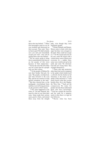 íðî                            Ì¸» Ï«®¿²                            îçæíí
¬¸±-» ©¸± -¬¿§ ¾»¸·²¼òŽ íí É¸»²        °¿¬¸ô »ª»² ¬¸±«¹¸ ¬¸»§ ©»®»
Ñ«® ³»--»²¹»®- ½¿³» ¬± Ô±¬ô ¸»         ·²¬»´´·¹»²¬ °»±°´»ò
©¿- ¬®±«¾´»¼ ¿²¼ ¼·-¬®»--»¼ ±²            íç
                                             Õ±®¿¸ô Ð¸¿®¿±¸ô ¿²¼ Ø¿³¿²æ
¬¸»·® ¿½½±«²¬ò Ì¸»§ -¿·¼ô •Ø¿ª»        Ó±-»- ½¿³» ¬± ¬¸»³ ©·¬¸ ½´»¿®
²± º»¿® ±® ¹®·»ºò É» -¸¿´´ ½»®¬¿·²´§   -·¹²- ¾«¬ ¬¸»§ ©»®» ¿®®±¹¿²¬ ·²
-¿ª» §±« ¿²¼ §±«® ¸±«-»¸±´¼ô           ¬¸» ´¿²¼ò Ì¸»§ ½±«´¼ ²±¬ »-½¿°»
»¨½»°¬ §±«® ©·º»‰©¸± ©·´´ ¾»           Ë-ò ìð Í± É» -»·¦»¼ »¿½¸ ±²» º±®
¿³±²¹ ¬¸±-» ©¸± -¬¿§ ¾»¸·²¼‰           ¸·- -·²-å -±³» É» -¬®«½µ ©·¬¸ ¿
íì
   É» ¿®» -«®»´§ ¹±·²¹ ¬± ¾®·²¹        ª·±´»²¬ -¬±®³å -±³» ±º ¬¸»³ ©»®»
¼±©² ¿ °«²·-¸³»²¬ º®±³ ¸»¿ª»²          ±ª»®½±³» ¾§ ¿ -«¼¼»² ¾´¿-¬ô
±² ¬¸» °»±°´» ±º ¬¸·- ¬±©²             -±³» ©»®» -©¿´´±©»¼ «° ¾§ ¬¸»
¾»½¿«-» ±º ¬¸»·® ¼»°®¿ª·¬·»-òŽ         »¿®¬¸ ¿²¼ -±³» É» ¼®±©²»¼ò
íë
   Í«®»´§ ¬¸» ®«·²- É» ´»º¬ ±º ¬¸¿¬    Ù±¼ ¼·¼ ²±¬ ©®±²¹ ¬¸»³æ ¬¸»§
½·¬§ ¿®» ¿ ½´»¿® -·¹² º±® ¿ °»±°´»     ©®±²¹»¼ ¬¸»³-»´ª»-ò
©¸± «-» ¬¸»·® ®»¿-±²ò                     ìï
                                             Ì¸±-» ©¸± ¬¿µ» °®±¬»½¬±®-
   íê
      Ì± ¬¸» °»±°´» ±º Ó·¼·¿² É»       ±¬¸»® ¬¸¿² Ù±¼ ½¿² ¾» ½±³°¿®»¼
-»²¬ ¬¸»·® ¾®±¬¸»® Í¸«•¿§¾ò Ø»         ¬± ¬¸» -°·¼»® ©¸·½¸ ¾«·´¼- ·¬-»´º
-¿·¼ô •Ó§ °»±°´»ô ©±®-¸·° Ù±¼ô         ¿ ½±¾©»¾ô ¾«¬ ¬¸» º®¿·´»-¬ ±º ¿´´
¿²¼ ´±±µ º±®©¿®¼ ¬± ¬¸» Ô¿-¬           -¬®«½¬«®»- ·- ¬¸» ¸±«-» ±º ¬¸»
Ü¿§ô ¿²¼ ¼± ²±¬ ½±³³·¬ »ª·´ ¿²¼        -°·¼»®ô ·º ¬¸»§ ¾«¬ µ²»© ·¬ò ìî Ù±¼
-°®»¿¼ ½±®®«°¬·±² ·² ¬¸» ´¿²¼òŽ        -«®»´§ µ²±©- ©¸¿¬ ¬¸»§ ·²ª±µ»
íé
   Þ«¬ ¬¸»§ ®»¶»½¬»¼ ¸·³ô -± ¬¸»       ¾»-·¼»- Ø·³ò Ø» ·- ¬¸» Ó·¹¸¬§ô
»¿®¬¸¯«¿µ» ±ª»®©¸»´³»¼ ¬¸»³            ¬¸» É·-» Ñ²»ò ìí Í«½¸ ¿®» ¬¸»
¿²¼ ¬¸»§ ©»®» ´»º¬ ´§·²¹ °®±-¬®¿¬»     ½±³°¿®·-±²- É» ³¿µ» º±®
±² ¬¸» ¹®±«²¼ ·² ¬¸»·® ¸±³»-ò          °»±°´»ô ¾«¬ ±²´§ ¬¸±-» «²¼»®-¬¿²¼
   íè
      Ì¸» -¿³» ¸¿°°»²»¼ ¬± ¬¸»         ¬¸»³ ©¸± ¸¿ª» µ²±©´»¼¹»ò
¬®·¾»- ±º •ß¼ ¿²¼ Ì¸¿³«¼æ ¬¸·-         ìì
                                          Ù±¼ ¸¿- ½®»¿¬»¼ ¬¸» ¸»¿ª»²-
³«-¬ ¾» ½´»¿® ¬± §±« º®±³ ¬¸»·®        ¿²¼ ¬¸» »¿®¬¸ º±® ¿ °«®°±-»å
®«·²-ò Í¿¬¿² ³¿¼» ¬¸»·® ¿½¬·±²-        -«®»´§ ·² ¬¸·- ¬¸»®» ·- ¿ -·¹² º±®
-»»³ ¹±±¼ ¬± ¬¸»³ô ¿²¼ ¬«®²»¼          ¬®«» ¾»´·»ª»®-ò
¬¸»³ ¿©¿§ º®±³ ¬¸» -¬®¿·¹¸¬               ìë
                                             Î»½·¬» ©¸¿¬ ¸¿- ¾»»²
 