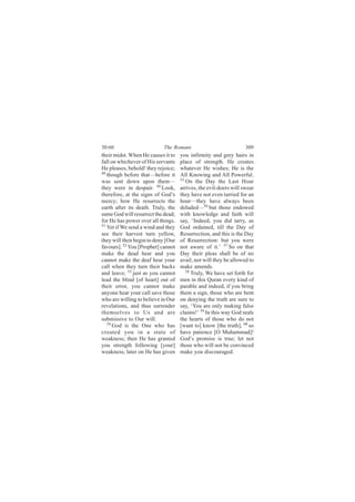 íðæêð                       Ì¸» Î±³¿²-                            íðç
¬¸»·® ³·¼-¬ò É¸»² Ø» ½¿«-»- ·¬ ¬±   §±« ·²º·®³·¬§ ¿²¼ ¹®»§ ¸¿·®- ·²
º¿´´ ±² ©¸·½¸»ª»® ±º Ø·- -»®ª¿²¬-   °´¿½» ±º -¬®»²¹¬¸ò Ø» ½®»¿¬»-
Ø» °´»¿-»-ô ¾»¸±´¼ÿ ¬¸»§ ®»¶±·½»å   ©¸¿¬»ª»® Ø» ©·-¸»-å Ø» ·- ¬¸»
ìç
   ¬¸±«¹¸ ¾»º±®» ¬¸¿¬‰¾»º±®» ·¬     ß´´ Õ²±©·²¹ ¿²¼ ß´´ Ð±©»®º«´ò
©¿- -»²¬ ¼±©² «°±² ¬¸»³‰            ëë
                                       Ñ² ¬¸» Ü¿§ ¬¸» Ô¿-¬ Ø±«®
¬¸»§ ©»®» ·² ¼»-°¿·®ò ëð Ô±±µô      ¿®®·ª»-ô ¬¸» »ª·´ó¼±»®- ©·´´ -©»¿®
¬¸»®»º±®»ô ¿¬ ¬¸» -·¹²- ±º Ù±¼Ž-    ¬¸»§ ¸¿ª» ²±¬ »ª»² ¬¿®®·»¼ º±® ¿²
³»®½§å ¸±© Ø» ®»-«®®»½¬- ¬¸»        ¸±«®‰¬¸»§ ¸¿ª» ¿´©¿§- ¾»»²
»¿®¬¸ ¿º¬»® ·¬- ¼»¿¬¸ò Ì®«´§ô ¬¸»   ¼»´«¼»¼‰ëê ¾«¬ ¬¸±-» »²¼±©»¼
-¿³» Ù±¼ ©·´´ ®»-«®®»½¬ ¬¸» ¼»¿¼å   ©·¬¸ µ²±©´»¼¹» ¿²¼ º¿·¬¸ ©·´´
º±® Ø» ¸¿- °±©»® ±ª»® ¿´´ ¬¸·²¹-ò   -¿§ô •×²¼»»¼ô §±« ¼·¼ ¬¿®®§ô ¿-
ëï
   Ç»¬ ·º É» -»²¼ ¿ ©·²¼ ¿²¼ ¬¸»§   Ù±¼ ±®¼¿·²»¼ô ¬·´´ ¬¸» Ü¿§ ±º
-»» ¬¸»·® ¸¿®ª»-¬ ¬«®² §»´´±©ô      Î»-«®®»½¬·±²ô ¿²¼ ¬¸·- ·- ¬¸» Ü¿§
¬¸»§ ©·´´ ¬¸»² ¾»¹·² ¬± ¼»²§ ÅÑ«®   ±º Î»-«®®»½¬·±²æ ¾«¬ §±« ©»®»
º¿ª±«®-Ãò ëî Ç±« ÅÐ®±°¸»¬Ã ½¿²²±¬   ²±¬ ¿©¿®» ±º ·¬òŽ ëé Í± ±² ¬¸¿¬
³¿µ» ¬¸» ¼»¿¼ ¸»¿® ¿²¼ §±«          Ü¿§ ¬¸»·® °´»¿- -¸¿´´ ¾» ±º ²±
½¿²²±¬ ³¿µ» ¬¸» ¼»¿º ¸»¿® §±«®      ¿ª¿·´ô ²±® ©·´´ ¬¸»§ ¾» ¿´´±©»¼ ¬±
½¿´´ ©¸»² ¬¸»§ ¬«®² ¬¸»·® ¾¿½µ-     ³¿µ» ¿³»²¼-ò
¿²¼ ´»¿ª»å ëí ¶«-¬ ¿- §±« ½¿²²±¬       ëè
                                          Ì®«´§ô É» ¸¿ª» -»¬ º±®¬¸ º±®
´»¿¼ ¬¸» ¾´·²¼ Å±º ¸»¿®¬Ã ±«¬ ±º    ³»² ·² ¬¸·- Ï«®¿² »ª»®§ µ·²¼ ±º
¬¸»·® »®®±®ô §±« ½¿²²±¬ ³¿µ»        °¿®¿¾´» ¿²¼ ·²¼»»¼ô ·º §±« ¾®·²¹
¿²§±²» ¸»¿® §±«® ½¿´´ -¿ª» ¬¸±-»    ¬¸»³ ¿ -·¹²ô ¬¸±-» ©¸± ¿®» ¾»²¬
©¸± ¿®» ©·´´·²¹ ¬± ¾»´·»ª» ·² Ñ«®   ±² ¼»²§·²¹ ¬¸» ¬®«¬¸ ¿®» -«®» ¬±
®»ª»´¿¬·±²-ô ¿²¼ ¬¸«- -«®®»²¼»®     -¿§ô •Ç±« ¿®» ±²´§ ³¿µ·²¹ º¿´-»
¬¸»³-»´ª»- ¬± Ë- ¿²¼ ¿®»            ½´¿·³-ÿŽ ëç ×² ¬¸·- ©¿§ Ù±¼ -»¿´-
-«¾³·--·ª» ¬± Ñ«® ©·´´ò             ¬¸» ¸»¿®¬- ±º ¬¸±-» ©¸± ¼± ²±¬
   ëì
      Ù±¼ ·- ¬¸» Ñ²» ©¸± ¸¿-        Å©¿²¬ ¬±Ã µ²±© Å¬¸» ¬®«¬¸Ãô êð -±
½®»¿¬»¼ §±« ·² ¿ -¬¿¬» ±º           ¸¿ª» °¿¬·»²½» ÅÑ Ó«¸¿³³¿¼Ãÿ
©»¿µ²»--å ¬¸»² Ø» ¸¿- ¹®¿²¬»¼       Ù±¼Ž- °®±³·-» ·- ¬®«»å ´»¬ ²±¬
§±« -¬®»²¹¬¸ º±´´±©·²¹ Å§±«®Ã       ¬¸±-» ©¸± ©·´´ ²±¬ ¾» ½±²ª·²½»¼
©»¿µ²»--å ´¿¬»® ±² Ø» ¸¿- ¹·ª»²     ³¿µ» §±« ¼·-½±«®¿¹»¼ò
 