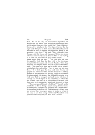 íëì                           Ì¸» Ï«®¿²                            íçæêè
Ø·³ò Þ«¬ ±² ¬¸» Ü¿§ ±º                ¬¸» ®»ª»´¿¬·±²- ±º §±«® Ô±®¼ ¿²¼
Î»-«®®»½¬·±²ô ¬¸» ©¸±´» »¿®¬¸         ©¿®²»¼ §±« ¿¾±«¬ ³»»¬·²¹ ÅØ·³Ã
©·´´ ´·» ©·¬¸·² Ø·- ¹®¿-°ô ©¸·´»      ±² ¬¸·- Ü¿§áŽ Ì¸»§ ©·´´ ¿²-©»®ô
¸»¿ª»² ©·´´ ¾» º±´¼»¼ «° ·² Ø·-       •Ç»-ô ¬¸»§ ¼·¼ ½±³»òŽ Þ«¬ ¬¸»
®·¹¸¬ ¸¿²¼‰Ù´±®§ ¾» ¬± Ø·³ÿ           ¼»½®»» ±º °«²·-¸³»²¬ ¸¿- °®±ª»¼
Û¨¿´¬»¼ ·- Ø» ¿¾±ª» ¿´´ ¬¸¿¬ ¬¸»§     ¬®«» ¿¹¿·²-¬ ¬¸» ¼»²·»®- ±º ¬¸»
¿--±½·¿¬» ©·¬¸ Ø·³‰ êè ¬¸»            ¬®«¬¸ò éî Ì¸»§ ©·´´ ¾» ¬±´¼ô •Û²¬»®
Ì®«³°»¬ -¸¿´´ ¾» ¾´±©² ¿²¼            ¬¸» ¹¿¬»- ±º Ø»´´ô ¬± -¬¿§ ¬¸»®»·²
©¸±»ª»® ·- ·² ¸»¿ª»² ¿²¼ ©¸±»ª»®      º±®»ª»®òŽ É¸¿¬ ¿² »ª·´ ¼©»´´·²¹
·- ±² »¿®¬¸ ©·´´ º¿´´ ¼±©² ·² ¿       °´¿½» º±® ¬¸» ¸¿«¹¸¬§ò
-©±±²ô »¨½»°¬ ¬¸±-» ©¸± -¸¿´´            éí
                                            Þ«¬ ¬¸±-» ©¸± º»¿® ¬¸»·®
¾» -°¿®»¼ ¾§ Ù±¼ò Ì¸»² ¬¸»            Ô±®¼ ©·´´ ¾» ´»¼ ·² ¹®±«°-
¬®«³°»¬ ©·´´ ¾» ¾´±©² ¿¹¿·² ¿²¼       ¬±©¿®¼- Ð¿®¿¼·-»ò É¸»² ¬¸»§
¬¸»§ -¸¿´´ ®·-» ¿²¼ ¹¿¦» ¿®±«²¼       ®»¿½¸ ·¬ô ·¬- ¹¿¬» ©·´´ ¾» ±°»²»¼ô
¬¸»³ò êç Ì¸» »¿®¬¸ ©·´´ -¸·²»         ¿²¼ ·¬- µ»»°»®- ©·´´ -¿§ ¬± ¬¸»³ô
©·¬¸ ¬¸» ´·¹¸¬ ±º ·¬- Ô±®¼ô ¿²¼ ¬¸»   •Ð»¿½» ¾» «°±² §±«ò Ç±« ¸¿ª»
Þ±±µ ©·´´ ¾» ´¿·¼ ±°»²å ¬¸»           ¼±²» ©»´´ô »²¬»® Ð¿®¿¼·-» ¿²¼
°®±°¸»¬- ¿²¼ ©·¬²»--»- ©·´´ ¾»        ¼©»´´ ·² ·¬ º±®»ª»®ôŽ éì ¿²¼ ¬¸»§
¾®±«¹¸¬ ·²å ¿²¼ ¶«¼¹»³»²¬ ©·´´        ©·´´ -¿§ô •Ð®¿·-» ¾» ¬± Ù±¼ ©¸±
¾» °¿--»¼ ±² ¬¸»³ ©·¬¸ º¿·®²»--ò      ¸¿- º«´º·´´»¼ Ø·- °®±³·-» ¬± «-
ß²¼ ²±²» -¸¿´´ ¾» ©®±²¹»¼ò            ¿²¼ ³¿¼» «- ¬¸» ·²¸»®·¬±®- ±º
éð
   Ûª»®§ -±«´ ©·´´ ¾» ®»°¿·¼ ·²       ¬¸·- ´¿²¼ô ´»¬¬·²¹ «- -»¬¬´» ·² ¬¸»
º«´´ º±® ©¸¿¬ ·¬ ¸¿- ¼±²»ò Ø» ·-      Ù¿®¼»² ©¸»®»ª»® ©» ©¿²¬òŽ Ø±©
º«´´§ ¿©¿®» ±º ¿´´ ¬¸¿¬ ¬¸»§ ¼·¼ò     »¨½»´´»²¬ ·- ¬¸» ®»©¿®¼ ±º ¬¸±-»
   éï
      Ì¸±-» ©¸± ®»¶»½¬»¼ ¬¸» ¬®«¬¸    ©¸± ´¿¾±«®ÿ éë Ç±« -¸¿´´ -»» ¬¸»
©·´´ ¾» ´»¼ ¬± Ø»´´ ·² ¬¸®±²¹-ò       ¿²¹»´- ½·®½´·²¹ ¿¾±«¬ ¬¸» ¬¸®±²»ô
É¸»² ¬¸»§ ®»¿½¸ ·¬ô ·¬- ¹¿¬»- ©·´´    ¹´±®·º§·²¹ ¬¸»·® Ô±®¼ ©·¬¸ °®¿·-»ò
¾» ±°»²»¼ ¿²¼ ·¬- µ»»°»®- ©·´´        ß²¼ ¶«¼¹»³»²¬ ©·´´ ¸¿ª» ¾»»²
-¿§ ¬± ¬¸»³ô •Ø¿ª» ³»--»²¹»®-         °¿--»¼ ·² ¶«-¬·½» ±² ¿´´ ¿²¼ ·¬
²±¬ ½±³» ¬± §±« º®±³ ¿³±²¹            ©·´´ ¾» -¿·¼ô •Ð®¿·-» ¾» ¬± Ù±¼ô
§±«®-»´ª»-ô ©¸± ½±²ª»§»¼ ¬± §±«       Ô±®¼ ±º ¬¸» Ë²·ª»®-»ÿŽ
 