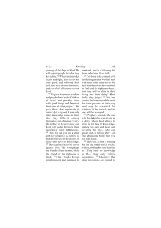 ìëæîë                          Õ²»»´·²¹                              íèï
½±³·²¹ ±º ¬¸» ¼¿§- ±º Ù±¼ò Ø»         ³¿²µ·²¼ô ¿²¼ ·- ¿ ¾´»--·²¹ º±®
©·´´ ®»¯«·¬» °»±°´» º±® ©¸¿¬ ¬¸»§     ¬¸±-» ©¸± ¸¿ª» º·®³ º¿·¬¸ò
¸¿ª» ¼±²»ò ïë É¸±»ª»® ¼±»- ©¸¿¬          îï
                                            Ü± ¬¸±-» ©¸± ½±³³·¬ »ª·´
·- ¶«-¬ ¿²¼ ®·¹¸¬ô ¼±»- -± º±® ¸·-    ¼»»¼- ·³¿¹·²» ¬¸¿¬ É» -¸¿´´ ¼»¿´
±©² ¹±±¼å ¿²¼ ©¸±»ª»® ¼±»-            ©·¬¸ ¬¸»³ ·² ¬¸» -¿³» ©¿§ ¿- É»
»ª·´ô ¼±»- -± ¬± ¸·- ±©² ¼»¬®·³»²¬ô   ¼»¿´ ©·¬¸ ¬¸±-» ©¸± ¸¿ª» ¿¬¬¿·²»¼
¿²¼ §±« -¸¿´´ ¿´´ ®»¬«®² ¬± §±«®      ¬± º¿·¬¸ ¿²¼ ¼± ®·¹¸¬»±«- ¼»»¼-ô
Ô±®¼ò                                 ¬¸¿¬ ¬¸»§ ©·´´ ¾» ¿´·µ» ·² ¬¸»·®
   ïê
      É» ¹¿ª» Í½®·°¬«®»-ô ©·-¼±³      ´·ª·²¹ ¿²¼ ¬¸»·® ¼§·²¹á Ø±©
¿²¼ °®±°¸»¬¸±±¼ ¬± ¬¸» Ý¸·´¼®»²       ¾¿¼´§ ¬¸»§ ¶«¼¹»ÿ îî Ù±¼ ¸¿-
±º ×-®¿»´ô ¿²¼ °®±ª·¼»¼ ¬¸»³          ½®»¿¬»¼ ¬¸» ¸»¿ª»²- ¿²¼ ¬¸» »¿®¬¸
©·¬¸ ¹±±¼ ¬¸·²¹- ¿²¼ º¿ª±«®»¼         º±® ¿ ¬®«» °«®°±-»ô -± ¬¸¿¬ »ª»®§
¬¸»³ ±ª»® ¿´´ ±¬¸»® °»±°´»ò ïé É»     -±«´ ³¿§ ¾» ®»©¿®¼»¼ º±®
¹¿ª» ¬¸»³ ½´»¿® ¿®¹«³»²¬- ·²          ©¸¿¬»ª»® ·¬ ¸¿- »¿®²»¼ô ¿²¼ ²±
³¿¬¬»®- Å±º ®»´·¹·±²Ãò ×¬ ©¿- ±²´§    ±²» ©·´´ ¾» ©®±²¹»¼ò
¿º¬»® µ²±©´»¼¹» ½¿³» ¬± ¬¸»³             îí
                                            ÅÐ®±°¸»¬Ãô ½±²-·¼»® ¬¸» ±²»
¬¸¿¬ ¬¸»§ ¼·ºº»®»¼ ¿³±²¹              ©¸± ¸¿- ¬¿µ»² ¸·- ±©² ¼»-·®» ¿-
¬¸»³-»´ª»- ±«¬ ±º ³«¬«¿´ ®·ª¿´®§ò     ¿ ¼»·¬§ô ©¸±³ Ù±¼ ¿´´±©- ¬±
Ñ² ¬¸» Ü¿§ ±º Î»-«®®»½¬·±² §±«®       -¬®¿§ ·² ¬¸» º¿½» ±º µ²±©´»¼¹»ô
Ô±®¼ ©·´´ ¶«¼¹» ¾»¬©»»² ¬¸»³          -»¿´·²¹ ¸·- »¿®- ¿²¼ ¸»¿®¬ ¿²¼
®»¹¿®¼·²¹ ¬¸»·® ¼·ºº»®»²½»-ò          ½±ª»®·²¹ ¸·- »§»-‰©¸± ½¿²
ïè
   Ì¸»² É» -»¬ §±« ±² ¿ ½´»¿®         ¹«·¼» -«½¸ ¿ °»®-±² ¿º¬»® Ù±¼
°¿¬¸ Å±º ®»´·¹·±²Ãæ -± º±´´±© ·¬ô     Å¸¿- ¿¾¿²¼±²»¼ ¸·³Ãá É·´´ §±«
¿²¼ ¼± ²±¬ §·»´¼ ¬± ¬¸» ¼»-·®»- ±º    ²±¬ ¬¿µ» ¸»»¼á
¬¸±-» ©¸± ¸¿ª» ²± µ²±©´»¼¹»ò             îì
                                            Ì¸»§ -¿§ô •Ì¸»®» ·- ²±¬¸·²¹
ïç
   Ì¸»§ ½¿² ¾» ±º ²± ¿ª¿·´ ¬± §±«     ¾«¬ ±«® ´·º» ·² ¬¸·- ©±®´¼æ ©» ¼·»ô
¿¹¿·²-¬ Ù±¼ò Ì¸» ©®±²¹¼±»®-           ©» ´·ª»ô ²±¬¸·²¹ ¾«¬ ¬·³» ¼»-¬®±§-
¿®» º®·»²¼- ±º ±²» ¿²±¬¸»®ô ©¸·´»     «-òŽ Ì¸»§ ¸¿ª» ²± µ²±©´»¼¹»
¬¸» º®·»²¼ ±º ¬¸» ®·¹¸¬»±«- ·-        ±º ¬¸·-å ¬¸»§ ±²´§ º±´´±©
Ù±¼ò îð Ì¸·- ÅÞ±±µÃ ¾®·²¹-            ½±²¶»½¬«®»ò îë É¸»²»ª»® Ñ«®
»²´·¹¸¬»²³»²¬ ¿²¼ ¹«·¼¿²½» ¬±         ½´»¿® ®»ª»´¿¬·±²- ¿®» ®»½·¬»¼ ¬±
 