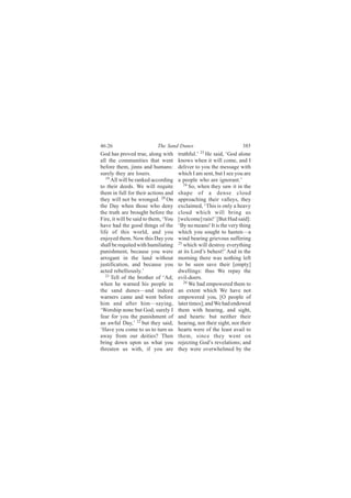 ìêæîê                      Ì¸» Í¿²¼ Ü«²»-                            íèë
Ù±¼ ¸¿- °®±ª»¼ ¬®«»ô ¿´±²¹ ©·¬¸       ¬®«¬¸º«´òŽ îí Ø» -¿·¼ô •Ù±¼ ¿´±²»
¿´´ ¬¸» ½±³³«²·¬·»- ¬¸¿¬ ©»²¬         µ²±©- ©¸»² ·¬ ©·´´ ½±³»ô ¿²¼ ×
¾»º±®» ¬¸»³ô ¶·²²- ¿²¼ ¸«³¿²-æ        ¼»´·ª»® ¬± §±« ¬¸» ³»--¿¹» ©·¬¸
-«®»´§ ¬¸»§ ¿®» ´±-»®-ò               ©¸·½¸ × ¿³ -»²¬ô ¾«¬ × -»» §±« ¿®»
   ïç
      ß´´ ©·´´ ¾» ®¿²µ»¼ ¿½½±®¼·²¹    ¿ °»±°´» ©¸± ¿®» ·¹²±®¿²¬òŽ
¬± ¬¸»·® ¼»»¼-ò É» ©·´´ ®»¯«·¬»          îì
                                            Í±ô ©¸»² ¬¸»§ -¿© ·¬ ·² ¬¸»
¬¸»³ ·² º«´´ º±® ¬¸»·® ¿½¬·±²- ¿²¼    -¸¿°» ±º ¿ ¼»²-» ½´±«¼
¬¸»§ ©·´´ ²±¬ ¾» ©®±²¹»¼ò îð Ñ²       ¿°°®±¿½¸·²¹ ¬¸»·® ª¿´´»§-ô ¬¸»§
¬¸» Ü¿§ ©¸»² ¬¸±-» ©¸± ¼»²§           »¨½´¿·³»¼ô •Ì¸·- ·- ±²´§ ¿ ¸»¿ª§
¬¸» ¬®«¬¸ ¿®» ¾®±«¹¸¬ ¾»º±®» ¬¸»      ½´±«¼ ©¸·½¸ ©·´´ ¾®·²¹ «-
Ú·®»ô ·¬ ©·´´ ¾» -¿·¼ ¬± ¬¸»³ô •Ç±«   Å©»´½±³»Ã ®¿·²ÿŽ ÅÞ«¬ Ø«¼ -¿·¼Ãæ
¸¿ª» ¸¿¼ ¬¸» ¹±±¼ ¬¸·²¹- ±º ¬¸»       •Þ§ ²± ³»¿²-ÿ ×¬ ·- ¬¸» ª»®§ ¬¸·²¹
´·º» ±º ¬¸·- ©±®´¼ô ¿²¼ §±«           ©¸·½¸ §±« -±«¹¸¬ ¬± ¸¿-¬»²‰¿
»²¶±§»¼ ¬¸»³ò Ò±© ¬¸·- Ü¿§ §±«        ©·²¼ ¾»¿®·²¹ ¹®·»ª±«- -«ºº»®·²¹
-¸¿´´ ¾» ®»¯«·¬»¼ ©·¬¸ ¸«³·´·¿¬·²¹    îë
                                         ©¸·½¸ ©·´´ ¼»-¬®±§ »ª»®§¬¸·²¹
°«²·-¸³»²¬ô ¾»½¿«-» §±« ©»®»          ¿¬ ·¬- Ô±®¼Ž- ¾»¸»-¬ÿŽ ß²¼ ·² ¬¸»
¿®®±¹¿²¬ ·² ¬¸» ´¿²¼ ©·¬¸±«¬          ³±®²·²¹ ¬¸»®» ©¿- ²±¬¸·²¹ ´»º¬
¶«-¬·º·½¿¬·±²ô ¿²¼ ¾»½¿«-» §±«        ¬± ¾» -»»² -¿ª» ¬¸»·® Å»³°¬§Ã
¿½¬»¼ ®»¾»´´·±«-´§òŽ                  ¼©»´´·²¹-æ ¬¸«- É» ®»°¿§ ¬¸»
   îï
      Ì»´´ ±º ¬¸» ¾®±¬¸»® ±º •ß¼å     »ª·´ó¼±»®-ò
©¸»² ¸» ©¿®²»¼ ¸·- °»±°´» ·²             îê
                                            É» ¸¿¼ »³°±©»®»¼ ¬¸»³ ¬±
¬¸» -¿²¼ ¼«²»-‰¿²¼ ·²¼»»¼             ¿² »¨¬»²¬ ©¸·½¸ É» ¸¿ª» ²±¬
©¿®²»®- ½¿³» ¿²¼ ©»²¬ ¾»º±®»          »³°±©»®»¼ §±«ô ÅÑ °»±°´» ±º
¸·³ ¿²¼ ¿º¬»® ¸·³‰-¿§·²¹ô             ´¿¬»® ¬·³»-Ãå ¿²¼ É» ¸¿¼ »²¼±©»¼
•É±®-¸·° ²±²» ¾«¬ Ù±¼å -«®»´§ ×       ¬¸»³ ©·¬¸ ¸»¿®·²¹ô ¿²¼ -·¹¸¬ô
º»¿® º±® §±« ¬¸» °«²·-¸³»²¬ ±º        ¿²¼ ¸»¿®¬-æ ¾«¬ ²»·¬¸»® ¬¸»·®
¿² ¿©º«´ Ü¿§ôŽ îî ¾«¬ ¬¸»§ -¿·¼ô      ¸»¿®·²¹ô ²±® ¬¸»·® -·¹¸¬ô ²±® ¬¸»·®
•Ø¿ª» §±« ½±³» ¬± «- ¬± ¬«®² «-       ¸»¿®¬- ©»®» ±º ¬¸» ´»¿-¬ ¿ª¿·´ ¬±
¿©¿§ º®±³ ±«® ¼»·¬·»-á Ì¸»²           ¬¸»³ô -·²½» ¬¸»§ ©»²¬ ±²
¾®·²¹ ¼±©² «°±² «- ©¸¿¬ §±«           ®»¶»½¬·²¹ Ù±¼Ž- ®»ª»´¿¬·±²-å ¿²¼
¬¸®»¿¬»² «- ©·¬¸ô ·º §±« ¿®»          ¬¸»§ ©»®» ±ª»®©¸»´³»¼ ¾§ ¬¸»
 