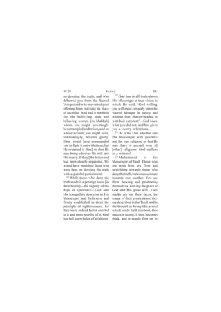 ìèæîç                          Ê·½¬±®§                             íçí
±² ¼»²§·²¹ ¬¸» ¬®«¬¸ô ¿²¼ ©¸±          îé
                                           Ù±¼ ¸¿- ·² ¿´´ ¬®«¬¸ -¸±©²
¼»¾¿®®»¼ §±« º®±³ ¬¸» Í¿½®»¼         Ø·- Ó»--»²¹»® ¿ ¬®«» ª·-·±² ·²
Ó±-¯«» ¿²¼ ©¸± °®»ª»²¬»¼ §±«®        ©¸·½¸ Ø» -¿·¼ô •Ù±¼ ©·´´·²¹ô
±ºº»®·²¹ º®±³ ®»¿½¸·²¹ ·¬- °´¿½»     §±« ©·´´ ³±-¬ ½»®¬¿·²´§ »²¬»® ¬¸»
±º -¿½®·º·½»ò ß²¼ ¸¿¼ ·¬ ²±¬ ¾»»²    Í¿½®»¼ Ó±-¯«» ·² -¿º»¬§ ¿²¼
º±® ¬¸» ¾»´·»ª·²¹ ³»² ¿²¼            ©·¬¸±«¬ º»¿®ô -¸¿ª»²ó¸»¿¼»¼ ±®
¾»´·»ª·²¹ ©±³»² Å·² Ó¿µµ¿¸Ã          ©·¬¸ ¸¿·® ½«¬ -¸±®¬Ž‰Ù±¼ µ²»©
©¸±³ §±« ³·¹¸¬ «²©·¬¬·²¹´§           ©¸¿¬ §±« ¼·¼ ²±¬å ¿²¼ ¸¿- ¹·ª»²
¸¿ª» ¬®¿³°´»¼ «²¼»®º±±¬ô ¿²¼ ±²      §±« ¿ ª·½¬±®§ ¾»º±®»¸¿²¼ò
©¸±-» ¿½½±«²¬ §±« ³·¹¸¬ ¸¿ª»ô           îè
                                           Ø» ·- ¬¸» Ñ²» ©¸± ¸¿- -»²¬
«²µ²±©·²¹´§ô ¾»½±³» ¹«·´¬§ô          Ø·- Ó»--»²¹»® ©·¬¸ ¹«·¼¿²½»
ÅÙ±¼ ©±«´¼ ¸¿ª» ½±³³¿²¼»¼            ¿²¼ ¬¸» ¬®«» ®»´·¹·±²ô -± ¬¸¿¬ Ø»
§±« ¬± º·¹¸¬ ·¬ ±«¬ ©·¬¸ ¬¸»³å ¾«¬   ³¿§ ¸¿ª» ·¬ °®»ª¿·´ ±ª»® ¿´´
Ø» ±®¼¿·²»¼ ·¬ ¬¸«-Ã -± ¬¸¿¬ Ø»      Å±¬¸»®Ã ®»´·¹·±²-ò Ù±¼ -«ºº·½»-
³¿§ ¾®·²¹ ©¸±»ª»® Ø» ©·´´ ·²¬±       ¿- ¿ ©·¬²»--ÿ
Ø·- ³»®½§ò ×º ¬¸»§ Å¬¸» ¾»´·»ª»®-Ã      îç
                                           Ó«¸¿³³¿¼          ·-     ¬¸»
¸¿¼ ¾»»² ½´»¿®´§ -»°¿®¿¬»¼ô É»       Ó»--»²¹»® ±º Ù±¼ò Ì¸±-» ©¸±
©±«´¼ ¸¿ª» °«²·-¸»¼ ¬¸±-» ©¸±        ¿®» ©·¬¸ ¸·³ ¿®» º·®³ ¿²¼
©»®» ¾»²¬ ±² ¼»²§·²¹ ¬¸» ¬®«¬¸       «²§·»´¼·²¹ ¬±©¿®¼- ¬¸±-» ©¸±
©·¬¸ ¿ °¿·²º«´ °«²·-¸³»²¬ò           ¼»²§ ¬¸» ¬®«¬¸ô ¾«¬ ½±³°¿--·±²¿¬»
   îê
      É¸·´» ¬¸±-» ©¸± ¼»²§ ¬¸»       ¬±©¿®¼- ±²» ¿²±¬¸»®ò Ç±« -»»
¬®«¬¸ ³¿¼» ·¬ ¿ °®»-¬·¹» ·--«» Å·²   ¬¸»³ ¾±©·²¹ ¿²¼ °®±-¬®¿¬·²¹
¬¸»·® ¸»¿®¬-Ã‰¬¸» ¾·¹±¬®§ ±º ¬¸»     ¬¸»³-»´ª»-ô -»»µ·²¹ ¬¸» ¹®¿½» ±º
¼¿§- ±º ·¹²±®¿²½»‰Ù±¼ -»²¬           Ù±¼ ¿²¼ Ø·- ¹±±¼ ©·´´ò Ì¸»·®
Ø·- ¬®¿²¯«·´´·¬§ ¼±©² ±² ¬± Ø·-      ³¿®µ- ¿®» ±² ¬¸»·® º¿½»-ô ¬¸»
Ó»--»²¹»® ¿²¼ ¾»´·»ª»®- ¿²¼          ¬®¿½»- ±º ¬¸»·® °®±-¬®¿¬·±²-å ¬¸»§
º·®³´§ »-¬¿¾´·-¸»¼ ·² ¬¸»³ ¬¸»       ¿®» ¼»-½®·¾»¼ ·² ¬¸» Ì±®¿¸ ¿²¼ ·²
°®·²½·°´» ±º ®·¹¸¬»±«-²»--ô º±®      ¬¸» Ù±-°»´ ¿- ¾»·²¹ ´·µ» ¿ -»»¼
¬¸»§ ©»®» ·²¼»»¼ ¾»¬¬»® »²¬·¬´»¼     ©¸·½¸ -»²¼- º±®¬¸ ·¬- -¸±±¬ô ¬¸»²
¬± ·¬ ¿²¼ ³±®» ©±®¬¸§ ±º ·¬ò Ù±¼     ³¿µ»- ·¬ -¬®±²¹å ·¬ ¬¸»² ¾»½±³»-
¸¿- º«´´ µ²±©´»¼¹» ±º ¿´´ ¬¸·²¹-ò    ¬¸·½µô ¿²¼ ·¬ -¬¿²¼- º·®³ ±² ·¬-
 