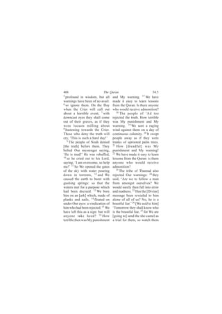 ìðê                          Ì¸» Ï«®¿²                             ëìæë
ë
  °®±º±«²¼ ·² ©·-¼±³ô ¾«¬ ¿´´        ¿²¼ Ó§ ©¿®²·²¹ò ïé É» ¸¿ª»
©¿®²·²¹- ¸¿ª» ¾»»² ±º ²± ¿ª¿·´æ      ³¿¼» ·¬ »¿-§ ¬± ´»¿®² ´»--±²-
ê
  -± ·¹²±®» ¬¸»³ò Ñ² ¬¸» Ü¿§         º®±³ ¬¸» Ï«®¿²ò ×- ¬¸»®» ¿²§±²»
©¸»² ¬¸» Ý®·»® ©·´´ ½¿´´ ±«¬         ©¸± ©±«´¼ ®»½»·ª» ¿¼³±²·¬·±²á
¿¾±«¬ ¿ ¸±®®·¾´» »ª»²¬ô é ©·¬¸          ïè
                                           Ì¸» °»±°´» ±º •ß¼ ¬±±
¼±©²½¿-¬ »§»- ¬¸»§ -¸¿´´ ½±³»        ®»¶»½¬»¼ ¬¸» ¬®«¬¸ò Ø±© ¬»®®·¾´»
±«¬ ±º ¬¸»·® ¹®¿ª»-ô ¿- ·º ¬¸»§      ©¿- Ó§ °«²·-¸³»²¬ ¿²¼ Ó§
©»®» ´±½«-¬- ³·´´·²¹ ¿¾±«¬           ©¿®²·²¹ò ïç É» -»²¬ ¿ ®¿¹·²¹
è
  ¸¿-¬»²·²¹ ¬±©¿®¼- ¬¸» Ý®·»®ò       ©·²¼ ¿¹¿·²-¬ ¬¸»³ ±² ¿ ¼¿§ ±º
Ì¸±-» ©¸± ¼»²§ ¬¸» ¬®«¬¸ ©·´´        ½±²¬·²«±«- ½¿´¿³·¬§ò îð ×¬ -©»°¬
½®§ô •Ì¸·- ·- -«½¸ ¿ ¸¿®¼ ¼¿§ÿŽ      °»±°´» ¿©¿§ ¿- ·º ¬¸»§ ©»®»
   ç
     Ì¸» °»±°´» ±º Ò±¿¸ ¼»²·»¼       ¬®«²µ- ±º «°®±±¬»¼ °¿´³ ¬®»»-ò
Å¬¸» ¬®«¬¸Ã ¾»º±®» ¬¸»³ò Ì¸»§        îï
                                        Ø±© Å¼®»¿¼º«´Ã ©¿- Ó§
¾»´·»¼ Ñ«® ³»--»²¹»® -¿§·²¹ô         °«²·-¸³»²¬ ¿²¼ Ó§ ©¿®²·²¹ÿ
•Ø» ·- ³¿¼ÿŽ Ø» ©¿- ®»¾«ºº»¼ô        îî
                                        É» ¸¿ª» ³¿¼» ·¬ »¿-§ ¬± ´»¿®²
ïð
   -± ¸» ½®·»¼ ±«¬ ¬± ¸·- Ô±®¼ô      ´»--±²- º®±³ ¬¸» Ï«®¿²æ ·- ¬¸»®»
-¿§·²¹ô •× ¿³ ±ª»®½±³»ô -± ¸»´°      ¿²§±²» ©¸± ©±«´¼ ®»½»·ª»
³»ÿŽ ïï Í± É» ±°»²»¼ ¬¸» ¹¿¬»-       ¿¼³±²·¬·±²á
±º ¬¸» -µ§ ©·¬¸ ©¿¬»® °±«®·²¹           îí
                                           Ì¸» ¬®·¾» ±º Ì¸¿³«¼ ¿´-±
¼±©² ·² ¬±®®»²¬-ô ïî ¿²¼ É»          ®»¶»½¬»¼ Ñ«® ©¿®²·²¹-æ îì ¬¸»§
½¿«-»¼ ¬¸» »¿®¬¸ ¬± ¾«®-¬ ©·¬¸       -¿·¼ô •ß®» ©» ¬± º±´´±© ¿ ³¿²
¹«-¸·²¹ -°®·²¹-æ -± ¬¸¿¬ ¬¸»         º®±³ ¿³±²¹-¬ ±«®-»´ª»-á É»
©¿¬»®- ³»¬ º±® ¿ °«®°±-» ©¸·½¸       ©±«´¼ -«®»´§ ¬¸»² º¿´´ ·²¬± »®®±®
¸¿¼ ¾»»² ¼»½®»»¼ò ïí É» ¾±®»         ¿²¼ ³¿¼²»--ò îë Ø¿- ¬¸» ÅÜ·ª·²»Ã
¸·³ ±² ¿² Å¿®µÃ ©¸·½¸ô ³¿¼» ±º       ³»--¿¹» ¾»»² ®»ª»¿´»¼ ¬± ¸·³
°´¿²µ- ¿²¼ ²¿·´-ô ïì º´±¿¬»¼ ±²      ¿´±²» ±º ¿´´ ±º «-á Ò±ô ¸» ·- ¿
«²¼»® Ñ«® »§»-æ ¿ ª·²¼·½¿¬·±² ±º     ¾±¿-¬º«´ ´·¿®òŽ îê ÅÉ» -¿·¼ ¬± ¸·³Ã
¸·³ ©¸± ¸¿¼ ¾»»² ®»¶»½¬»¼ò ïë É»     •Ì±³±®®±© ¬¸»§ -¸¿´´ µ²±© ©¸±
¸¿ª» ´»º¬ ¬¸·- ¿- ¿ -·¹²æ ¾«¬ ©·´´   ·- ¬¸» ¾±¿-¬º«´ ´·¿®ô îé º±® É» ¿®»
¿²§±²» ¬¿µ» ¸»»¼á ïê Ø±©             Å¹±·²¹ ¬±Ã -»²¼ ¬¸» -¸»ó½¿³»´ ¿-
¬»®®·¾´» ¬¸»² ©¿- Ó§ °«²·-¸³»²¬      ¿ ¬®·¿´ º±® ¬¸»³ô -± ©¿¬½¸ ¬¸»³
 