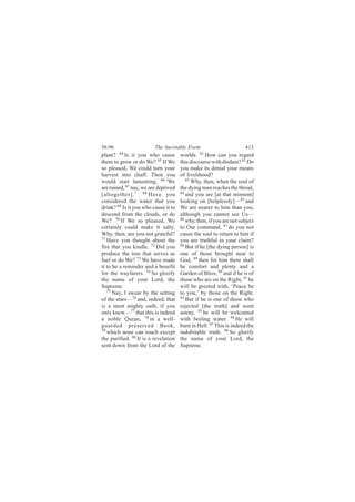 ëêæçê                    Ì¸» ×²»ª·¬¿¾´» Ûª»²¬                        ìïí
°´¿²¬á êì ×- ·¬ §±« ©¸± ½¿«-»         ©±®´¼-ò èï Ø±© ½¿² §±« ®»¹¿®¼
¬¸»³ ¬± ¹®±© ±® ¼± É»á êë ×º É»       ¬¸·- ¼·-½±«®-» ©·¬¸ ¼·-¼¿·²á èî Ü±
-± °´»¿-»¼ô É» ½±«´¼ ¬«®² §±«®        §±« ³¿µ» ·¬- ¼»²·¿´ §±«® ³»¿²-
¸¿®ª»-¬ ·²¬± ½¸¿ººò Ì¸»² §±«          ±º ´·ª»´·¸±±¼á
©±«´¼ -¬¿®¬ ´¿³»²¬·²¹ô êê •É»            èí
                                            É¸§ô ¬¸»²ô ©¸»² ¬¸» -±«´ ±º
¿®» ®«·²»¼ô êé ²¿§ô ©» ¿®» ¼»°®·ª»¼   ¬¸» ¼§·²¹ ³¿² ®»¿½¸»- ¬¸» ¬¸®±¿¬ô
Å¿´¬±¹»¬¸»®ÃòŽ êè Ø¿ª» §±«            èì
                                         ¿²¼ §±« ¿®» Å¿¬ ¬¸¿¬ ³±³»²¬Ã
½±²-·¼»®»¼ ¬¸» ©¿¬»® ¬¸¿¬ §±«         ´±±µ·²¹ ±² Å¸»´°´»--´§Ã‰èë ¿²¼
¼®·²µá êç ×- ·¬ §±« ©¸± ½¿«-» ·¬ ¬±   É» ¿®» ²»¿®»® ¬± ¸·³ ¬¸¿² §±«ô
¼»-½»²¼ º®±³ ¬¸» ½´±«¼-ô ±® ¼±        ¿´¬¸±«¹¸ §±« ½¿²²±¬ -»» Ë-‰
É»á éð ×º É» -± °´»¿-»¼ô É»           èê
                                         ©¸§ô ¬¸»²ô ·º §±« ¿®» ²±¬ -«¾¶»½¬
½»®¬¿·²´§ ½±«´¼ ³¿µ» ·¬ -¿´¬§ò        ¬± Ñ«® ½±³³¿²¼ô èé ¼± §±« ²±¬
É¸§ô ¬¸»²ô ¿®» §±« ²±¬ ¹®¿¬»º«´á      ½¿«-» ¬¸» -±«´ ¬± ®»¬«®² ¬± ¸·³ ·º
éï Ø¿ª» §±« ¬¸±«¹¸¬ ¿¾±«¬ ¬¸»         §±« ¿®» ¬®«¬¸º«´ ·² §±«® ½´¿·³á
º·®» ¬¸¿¬ §±« µ·²¼´»ò éî Ü·¼ §±«      èè
                                         Þ«¬ ·º ¸» Å¬¸» ¼§·²¹ °»®-±²Ã ·-
°®±¼«½» ¬¸» ¬®»» ¬¸¿¬ -»®ª»- ¿-       ±²» ±º ¬¸±-» ¾®±«¹¸¬ ²»¿® ¬±
º«»´ ±® ¼± É»á éí É» ¸¿ª» ³¿¼»        Ù±¼ô èç ¬¸»² º±® ¸·³ ¬¸»®» -¸¿´´
·¬ ¬± ¾» ¿ ®»³·²¼»® ¿²¼ ¿ ¾»²»º·¬     ¾» ½±³º±®¬ ¿²¼ °´»²¬§ ¿²¼ ¿
º±® ¬¸» ©¿§º¿®»®-ò éì Í± ¹´±®·º§      Ù¿®¼»² ±º Þ´·--å çð ¿²¼ ·º ¸» ·- ±º
¬¸» ²¿³» ±º §±«® Ô±®¼ô ¬¸»            ¬¸±-» ©¸± ¿®» ±² ¬¸» Î·¹¸¬ô çï ¸»
Í«°®»³»ò                              ©·´´ ¾» ¹®»»¬»¼ ©·¬¸ô •Ð»¿½» ¾»
   éë
      Ò¿§ô × -©»¿® ¾§ ¬¸» -»¬¬·²¹     ¬± §±«ôŽ ¾§ ¬¸±-» ±² ¬¸» Î·¹¸¬ò
±º ¬¸» -¬¿®-‰éê ¿²¼ô ·²¼»»¼ô ¬¸¿¬     çî
                                         Þ«¬ ·º ¸» ·- ±²» ±º ¬¸±-» ©¸±
·- ¿ ³±-¬ ³·¹¸¬§ ±¿¬¸ô ·º §±«         ®»¶»½¬»¼ Å¬¸» ¬®«¬¸Ã ¿²¼ ©»²¬
±²´§ µ²»©‰éé ¬¸¿¬ ¬¸·- ·- ·²¼»»¼      ¿-¬®¿§ô çí ¸» ©·´´ ¾» ©»´½±³»¼
¿ ²±¾´» Ï«®¿²ô éè ·² ¿ ©»´´ó          ©·¬¸ ¾±·´·²¹ ©¿¬»®ò çì Ø» ©·´´
¹«¿®¼»¼ °®»-»®ª»¼ Þ±±µô               ¾«®² ·² Ø»´´ò çë Ì¸·- ·- ·²¼»»¼ ¬¸»
éç
   ©¸·½¸ ²±²» ½¿² ¬±«½¸ »¨½»°¬        ·²¼«¾·¬¿¾´» ¬®«¬¸ò çê Í± ¹´±®·º§
¬¸» °«®·º·»¼ò èð ×¬ ·- ¿ ®»ª»´¿¬·±²   ¬¸» ²¿³» ±º §±«® Ô±®¼ô ¬¸»
-»²¬ ¼±©² º®±³ ¬¸» Ô±®¼ ±º ¬¸»        Í«°®»³»ò
 