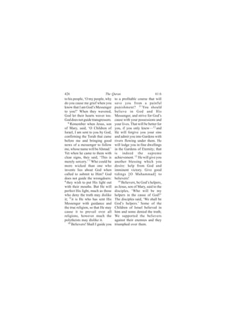 ìîê                          Ì¸» Ï«®¿²                             êïæê
¬± ¸·- °»±°´»ô •Ñ ³§ °»±°´»ô ©¸§     ¬± ¿ °®±º·¬¿¾´» ½±«®-» ¬¸¿¬ ©·´´
¼± §±« ½¿«-» ³» ¹®·»º ©¸»² §±«       -¿ª» §±« º®±³ ¿ °¿·²º«´
µ²±© ¬¸¿¬ × ¿³ Ù±¼Ž- Ó»--»²¹»®       °«²·-¸³»²¬á ïï Ç±« -¸±«´¼
¬± §±«áŽ É¸»² ¬¸»§ ©¿ª»®»¼ô          ¾»´·»ª» ·² Ù±¼ ¿²¼ Ø·-
Ù±¼ ´»¬ ¬¸»·® ¸»¿®¬- ©¿ª»® ¬±±ò      Ó»--»²¹»®ô ¿²¼ -¬®·ª» º±® Ù±¼Ž-
Ù±¼ ¼±»- ²±¬ ¹«·¼» ¬®¿²-¹®»--±®-ò    ½¿«-» ©·¬¸ §±«® °±--»--·±²- ¿²¼
   ê
     Î»³»³¾»® ©¸»² Ö»-«-ô -±²        §±«® ´·ª»-ò Ì¸¿¬ ©·´´ ¾» ¾»¬¬»® º±®
±º Ó¿®§ô -¿·¼ô •Ñ Ý¸·´¼®»² ±º        §±«ô ·º §±« ±²´§ µ²»©‰ïî ¿²¼
×-®¿»´ô × ¿³ -»²¬ ¬± §±« ¾§ Ù±¼ô     Ø» ©·´´ º±®¹·ª» §±« §±«® -·²-
½±²º·®³·²¹ ¬¸» Ì±®¿¸ ¬¸¿¬ ½¿³»       ¿²¼ ¿¼³·¬ §±« ·²¬± Ù¿®¼»²- ©·¬¸
¾»º±®» ³» ¿²¼ ¾®·²¹·²¹ ¹±±¼          ®·ª»®- º´±©·²¹ «²¼»® ¬¸»³ò Ø»
²»©- ±º ¿ ³»--»²¹»® ¬± º±´´±©        ©·´´ ´±¼¹» §±« ·² º·²» ¼©»´´·²¹-
³»ô ©¸±-» ²¿³» ©·´´ ¾» ß¸³¿¼òŽ       ·² ¬¸» Ù¿®¼»²- ±º Û¬»®²·¬§å ¬¸¿¬
Ç»¬ ©¸»² ¸» ½¿³» ¬± ¬¸»³ ©·¬¸        ·- ·²¼»»¼ ¬¸» -«°®»³»
½´»¿® -·¹²-ô ¬¸»§ -¿·¼ô •Ì¸·- ·-     ¿½¸·»ª»³»²¬ò ïí Ø» ©·´´ ¹·ª» §±«
³»®»´§ -±®½»®§òŽ é É¸± ½±«´¼ ¾»      ¿²±¬¸»® ¾´»--·²¹ ©¸·½¸ §±«
³±®» ©·½µ»¼ ¬¸¿² ±²» ©¸±             ¼»-·®»æ ¸»´° º®±³ Ù±¼ ¿²¼
·²ª»²¬- ´·»- ¿¾±«¬ Ù±¼ ©¸»²          ·³³·²»²¬ ª·½¬±®§ò Ù·ª» ¹±±¼
½¿´´»¼ ¬± -«¾³·¬ ¬± Ø·³á Ù±¼         ¬·¼·²¹- ÅÑ Ó«¸¿³³¿¼Ã ¬±
¼±»- ²±¬ ¹«·¼» ¬¸» ©®±²¹¼±»®-æ       ¾»´·»ª»®-ÿ
è                                       ïì
  ¬¸»§ ©·-¸ ¬± °«¬ Ø·- ´·¹¸¬ ±«¬           Þ»´·»ª»®-ô ¾» Ù±¼Ž- ¸»´°»®-ô
©·¬¸ ¬¸»·® ³±«¬¸-ò Þ«¬ Ø» ©·´´       ¿- Ö»-«-ô -±² ±º Ó¿®§ô -¿·¼ ¬± ¬¸»
°»®º»½¬ Ø·- ´·¹¸¬ô ³«½¸ ¿- ¬¸±-»     ¼·-½·°´»-ô •É¸± ©·´´ ¾» ³§
©¸± ¼»²§ ¬¸» ¬®«¬¸ ³¿§ ¼·-´·µ»       ¸»´°»®- ·² ¬¸» ½¿«-» ±º Ù±¼áŽ
·¬å ç ·¬ ·- Ø» ©¸± ¸¿- -»²¬ Ø·-      Ì¸» ¼·-½·°´»- -¿·¼ô •É» -¸¿´´ ¾»
Ó»--»²¹»® ©·¬¸ ¹«·¼¿²½» ¿²¼          Ù±¼Ž- ¸»´°»®-òŽ Í±³» ±º ¬¸»
¬¸» ¬®«» ®»´·¹·±²ô -± ¬¸¿¬ Ø» ³¿§    Ý¸·´¼®»² ±º ×-®¿»´ ¾»´·»ª»¼ ·²
½¿«-» ·¬ ¬± °®»ª¿·´ ±ª»® ¿´´         ¸·³ ¿²¼ -±³» ¼»²·»¼ ¬¸» ¬®«¬¸å
®»´·¹·±²-ô ¸±©»ª»® ³«½¸ ¬¸»          É» -«°°±®¬»¼ ¬¸» ¾»´·»ª»®-
°±´§¬¸»·-¬- ³¿§ ¼·-´·µ» ·¬ò          ¿¹¿·²-¬ ¬¸»·® »²»³·»- ¿²¼ ¬¸»§
   ïð
      Þ»´·»ª»®-ÿ Í¸¿´´ × ¹«·¼» §±«   ¬®·«³°¸»¼ ±ª»® ¬¸»³ò
 