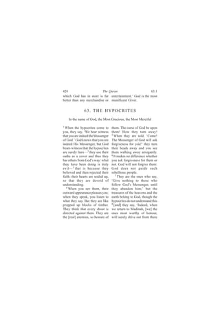 ìîè                          Ì¸» Ï«®¿²                           êíæï
©¸·½¸ Ù±¼ ¸¿- ·² -¬±®» ·- º¿® »²¬»®¬¿·²³»²¬òŽ Ù±¼ ·- ¬¸» ³±-¬
¾»¬¬»® ¬¸¿² ¿²§ ³»®½¸¿²¼·-» ±® ³«²·º·½»²¬ Ù·ª»®ò


                êíò ÌØÛ ØÇÐÑÝÎ×ÌÛÍ
      ×² ¬¸» ²¿³» ±º Ù±¼ô ¬¸» Ó±-¬ Ù®¿½·±«-ô ¬¸» Ó±-¬ Ó»®½·º«´

ï
  É¸»² ¬¸» ¸§°±½®·¬»- ½±³» ¬±        ¬¸»³ò Ì¸» ½«®-» ±º Ù±¼ ¾» «°±²
§±«ô ¬¸»§ -¿§ô •É» ¾»¿® ©·¬²»--      ¬¸»³ÿ Ø±© ¬¸»§ ¬«®² ¿©¿§ÿ
¬¸¿¬ §±« ¿®» ·²¼»»¼ ¬¸» Ó»--»²¹»®    ë
                                       É¸»² ¬¸»§ ¿®» ¬±´¼ô •Ý±³»ÿ
±º Ù±¼òŽ Ù±¼ µ²±©- ¬¸¿¬ §±« ¿®»      Ì¸» Ó»--»²¹»® ±º Ù±¼ ©·´´ ¿-µ
·²¼»»¼ Ø·- Ó»--»²¹»®ô ¾«¬ Ù±¼        º±®¹·ª»²»-- º±® §±«ÿŽ ¬¸»§ ¬«®²
¾»¿®- ©·¬²»-- ¬¸¿¬ ¬¸» ¸§°±½®·¬»-    ¬¸»·® ¸»¿¼- ¿©¿§ ¿²¼ §±« -»»
¿®» -«®»´§ ´·¿®-‰î ¬¸»§ «-» ¬¸»·®    ¬¸»³ ©¿´µ·²¹ ¿©¿§ ¿®®±¹¿²¬´§ò
±¿¬¸- ¿- ¿ ½±ª»® ¿²¼ ¬¸«- ¬¸»§       ê ×¬ ³¿µ»- ²± ¼·ºº»®»²½» ©¸»¬¸»®

¾¿® ±¬¸»®- º®±³ Ù±¼Ž- ©¿§æ ©¸¿¬      §±« ¿-µ º±®¹·ª»²»-- º±® ¬¸»³ ±®
¬¸»§ ¸¿ª» ¾»»² ¼±·²¹ ·- ¬®«´§        ²±¬ò Ù±¼ ©·´´ ²±¬ º±®¹·ª» ¬¸»³æ
»ª·´‰ í ¬¸¿¬ ·- ¾»½¿«-» ¬¸»§         Ù±¼ ¼±»- ²±¬ ¹«·¼» -«½¸
¾»´·»ª»¼ ¿²¼ ¬¸»² ®»¶»½¬»¼ ¬¸»·®     ®»¾»´´·±«- °»±°´»ò
º¿·¬¸æ ¬¸»·® ¸»¿®¬- ¿®» -»¿´»¼ «°ô      é
                                          Ì¸»§ ¿®» ¬¸» ±²»- ©¸± -¿§ô
-± ¬¸¿¬ ¬¸»§ ¿®» ¼»ª±·¼ ±º           •Ù·ª» ²±¬¸·²¹ ¬± ¬¸±-» ©¸±
«²¼»®-¬¿²¼·²¹ò                       º±´´±© Ù±¼Ž- Ó»--»²¹»®ô «²¬·´
  ì
    É¸»² §±« -»» ¬¸»³ô ¬¸»·®         ¬¸»§ ¿¾¿²¼±² ¸·³åŽ ¾«¬ ¬¸»
±«¬©¿®¼ ¿°°»¿®¿²½» °´»¿-»- §±«å      ¬®»¿-«®»- ±º ¬¸» ¸»¿ª»²- ¿²¼ ¬¸»
©¸»² ¬¸»§ -°»¿µô §±« ´·-¬»² ¬±       »¿®¬¸ ¾»´±²¹ ¬± Ù±¼ô ¬¸±«¹¸ ¬¸»
©¸¿¬ ¬¸»§ -¿§ò Þ«¬ ¬¸»§ ¿®» ´·µ»     ¸§°±½®·¬»- ¼± ²±¬ «²¼»®-¬¿²¼ ¬¸·-
°®±°°»¼ «° ¾´±½µ- ±º ¬·³¾»®ò         è Å¿²¼Ã ¬¸»§ -¿§ô •×²¼»»¼ô ©¸»²

Ì¸»§ ¬¸·²µ ¬¸¿¬ »ª»®§ -¸±«¬ ·-       ©» ®»¬«®² ¬± Ó¿¼·²¿¸ô Å©»Ã ¬¸»
¼·®»½¬»¼ ¿¹¿·²-¬ ¬¸»³ò Ì¸»§ ¿®»      ±²»- ³±-¬ ©±®¬¸§ ±º ¸±²±«®ô
¬¸» Å®»¿´Ã »²»³·»-ô -± ¾»©¿®» ±º     ©·´´ -«®»´§ ¼®·ª» ±«¬ º®±³ ¬¸»®»
 