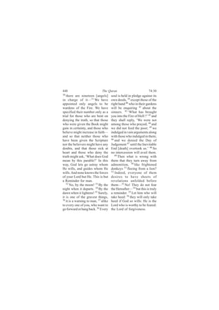 ììè                           Ì¸» Ï«®¿²                            éìæíð
íð
   ¬¸»®» ¿®» ²·²»¬»»² Å¿²¹»´-Ã        -±«´ ·- ¸»´¼ ·² °´»¼¹» ¿¹¿·²-¬ ·¬-
·² ½¸¿®¹» ±º ·¬‰íï É» ¸¿ª»            ±©² ¼»»¼-ô íç »¨½»°¬ ¬¸±-» ±º ¬¸»
¿°°±·²¬»¼ ±²´§ ¿²¹»´- ¬± ¾»           ®·¹¸¬ ¸¿²¼ ìð ©¸± ·² ¬¸»·® ¹¿®¼»²-
©¿®¼»²- ±º ¬¸» Ú·®»ò É» ¸¿ª»          ©·´´ ¾» »²¯«·®·²¹ ìï ¿¾±«¬ ¬¸»
-°»½·º·»¼ ¬¸»·® ²«³¾»® ±²´§ ¿- ¿      -·²²»®-ò ìî •É¸¿¬ ¸¿- ¾®±«¹¸¬
¬®·¿´ º±® ¬¸±-» ©¸± ¿®» ¾»²¬ ±²       §±« ·²¬± ¬¸» Ú·®» ±º Ø»´´ áŽ ìí ¿²¼
¼»²§·²¹ ¬¸» ¬®«¬¸ô -± ¬¸¿¬ ¬¸±-»      ¬¸»§ -¸¿´´ ®»°´§ô •É» ©»®» ²±¬
©¸± ©»®» ¹·ª»² ¬¸» Þ±±µ ³·¹¸¬         ¿³±²¹ ¬¸±-» ©¸± °®¿§»¼å ìì ¿²¼
¹¿·² ·² ½»®¬¿·²¬§ô ¿²¼ ¬¸±-» ©¸±      ©» ¼·¼ ²±¬ º»»¼ ¬¸» °±±®å ìë ©»
¾»´·»ª» ³·¹¸¬ ·²½®»¿-» ·² º¿·¬¸‰      ·²¼«´¹»¼ ·² ª¿·² ¿®¹«³»²¬- ¿´±²¹
¿²¼ -± ¬¸¿¬ ²»·¬¸»® ¬¸±-» ©¸±         ©·¬¸ ¬¸±-» ©¸± ·²¼«´¹»¼ ·² ¬¸»³å
¸¿ª» ¾»»² ¹·ª»² ¬¸» Í½®·°¬«®»         ìê
                                         ¿²¼ ©» ¼»²·»¼ ¬¸» Ü¿§ ±º
²±® ¬¸» ¾»´·»ª»®- ³·¹¸¬ ¸¿ª» ¿²§      Ö«¼¹»³»²¬ ìé «²¬·´ ¬¸» ×²»ª·¬¿¾´»
¼±«¾¬-ô ¿²¼ ¬¸¿¬ ¬¸±-» -·½µ ¿¬        Û²¼ Å¼»¿¬¸Ã ±ª»®¬±±µ «-òŽ ìè Í±
¸»¿®¬ ¿²¼ ¬¸±-» ©¸± ¼»²§ ¬¸»          ²± ·²¬»®½»--·±² ©·´´ ¿ª¿·´ ¬¸»³ò
¬®«¬¸ ³·¹¸¬ ¿-µô •É¸¿¬ ¼±»- Ù±¼          ìç
                                            Ì¸»² ©¸¿¬ ·- ©®±²¹ ©·¬¸
³»¿² ¾§ ¬¸·- °¿®¿¾´»áŽ ×² ¬¸·-        ¬¸»³ ¬¸¿¬ ¬¸»§ ¬«®² ¿©¿§ º®±³
©¿§ô Ù±¼ ´»¬- ¹± ¿-¬®¿§ ©¸±³          ¿¼³±²·¬·±²ô ëð ´·µ» º®·¹¸¬»²»¼
Ø» ©·´´-ô ¿²¼ ¹«·¼»- ©¸±³ Ø»          ¼±²µ»§- ëï º´»»·²¹ º®±³ ¿ ´·±²á
©·´´-ò ß²¼ ²±²» µ²±©- ¬¸» º±®½»-      ëî
                                         ×²¼»»¼ô »ª»®§±²» ±º ¬¸»³
±º §±«® Ô±®¼ ¾«¬ Ø»ò Ì¸·- ·- ¾«¬      ¼»-·®»- ¬± ¸¿ª» -¸»»¬- ±º
¿ Î»³·²¼»® º±® ³¿²ò                   ®»ª»´¿¬·±²- «²º±´¼»¼ ¾»º±®»
   íî
      Ò±ô ¾§ ¬¸» ³±±²ÿ íí Þ§ ¬¸»      ¬¸»³‰ëí Ò±ÿ Ì¸»§ ¼± ²±¬ º»¿®
²·¹¸¬ ©¸»² ·¬ ¼»°¿®¬-ò íì Þ§ ¬¸»      ¬¸» Ø»®»¿º¬»®‰ ëì ¾«¬ ¬¸·- ·- ¬®«´§
¼¿©² ©¸»² ·¬ ´·¹¸¬»²-ÿ íë Í«®»´§ô     ¿ ®»³·²¼»®ò ëë Ô»¬ ¸·³ ©¸± ©·´´
·¬ ·- ±²» ±º ¬¸» ¹®¿ª»-¬ ¬¸·²¹-ô      ¬¿µ» ¸»»¼æ ëê ¬¸»§ ©·´´ ±²´§ ¬¿µ»
íê
   ·¬ ·- ¿ ©¿®²·²¹ ¬± ³¿²ô íé ¿´·µ»   ¸»»¼ ·º Ù±¼ -± ©·´´-æ Ø» ·- ¬¸»
¬± »ª»®§ ±²» ±º §±«ô ©¸± ©¿²¬ ¬±      Ô±®¼ ©¸± ·- ©±®¬¸§ ¬± ¾» º»¿®»¼æ
¹± º±®©¿®¼ ±® ¸¿²¹ ¾¿½µò íè Ûª»®§     ¬¸» Ô±®¼ ±º º±®¹·ª»²»--ò
 