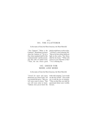 øìéï÷
               ï ð ï ò Ì Ø Û Ý Ô ßÌ Ì Û Î Û Î
    ×² ¬¸» ²¿³» ±º Ù±¼ô ¬¸» Ó±-¬ Ù®¿½·±«-ô ¬¸» Ó±-¬ Ó»®½·º«´

ï
  Ì¸» Ý´¿¬¬»®»®ÿ î É¸¿¬ ·- ¬¸»       ¼»»¼- ©»·¹¸ ¸»¿ª§ ±² ¬¸» -½¿´»-ô
Ý´¿¬¬»®»®á í É±«´¼ ¬¸¿¬ §±« µ²»©     é
                                       ©·´´ ¸¿ª» ¿ ³±-¬ °´»¿-·²¹ ´·º»ò
©¸¿¬ ¬¸» Ý´¿¬¬»®»® ·-ÿ ì Å×¬ ·-Ã ¿   è
                                       Þ«¬ ¿- º±® ¸·³ ©¸±-» ¼»»¼- ¿®»
Ü¿§ ©¸»² ³¿²µ·²¼ -¸¿´´ ¾» ´·µ»       ´·¹¸¬ ±² ¬¸» -½¿´»-ô ç ¬¸» ß¾§--
-½¿¬¬»®»¼ ³±¬¸- ë ¿²¼ ¬¸» ³±«²¬ó     -¸¿´´ ¾» ¸·- ¸±³»ò ïð É¸¿¬ ©·´´
¿·²- ´·µ» ¬«º¬- ±º ½¿®¼»¼ ©±±´ò      ½±²ª»§ ¬± §±« ©¸¿¬ ¬¸·- ·- ´·µ»á
ê                                    ïï
  Ì¸»²ô ¬¸» ±²» ©¸±-» ¹±±¼              ×¬ ·- ¿ ¾´¿¦·²¹ º·®»ò

                   ïðîò ÙÎÛÛÜ ÚÑÎ
                   ÓÑÎÛ ßÒÜ ÓÑÎÛ
    ×² ¬¸» ²¿³» ±º Ù±¼ô ¬¸» Ó±-¬ Ù®¿½·±«-ô ¬¸» Ó±-¬ Ó»®½·º«´

ï
  Ù®»»¼ º±® ³±®» ¿²¼ ³±®»            ¬®«¬¸ ©·¬¸ ½»®¬¿·²¬§ô ê §±« ©±«´¼
¼·-¬®¿½¬»¼ §±« Åº®±³ Ù±¼Ã î ¬·´´     -»» ¬¸» º·®» ±º Ø»´´ò é Ç±« ©±«´¼
§±« ®»¿½¸»¼ ¬¸» ¹®¿ª»ò í Þ«¬ §±«     -»» ·¬ ©·¬¸ ¬¸» »§» ±º ½»®¬¿·²¬§ò
©·´´ -±±² ½±³» ¬± µ²±©ò ì Þ«¬        è
                                       Ì¸»² ±² ¬¸¿¬ Ü¿§ §±« -¸¿´´ ¾»
§±« ©·´´ -±±² ½±³» ¬± µ²±©ò          ¯«»-¬·±²»¼ ¿¾±«¬ §±«® ©±®´¼´§
ë ×²¼»»¼ô ©»®» §±« ¬± µ²±© ¬¸»
                                     º¿ª±«®-ò
 