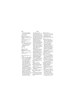 ìèì                                       ×²¼»¨
 -¸±©- Ù±¼Ž- ¹±±¼²»--ô           ³¿² ª»®-«- ±²» ©¸±            Ð»²ô êèæïå çêæìóë
 ¿²¼ ¬¸¿¬ Ø·- Ð®±³·-» ·-         ½±³³¿²¼- ¶«-¬·½»ô ïêæéêå      Ð»²¿´¬§ º±® -·²ô íæïèèå êæïëó
 ¬®«»ô éèæêóïê                   ©±³»² ©¸± «²¬©·-¬- ¸»®          ïêå ïðæëðóëíò Ð»®-»½«¬·±²
Ò¿¦·§¿¬ô Íòéç                    §¿®²ô ïêæçîô Ý·¬§ º¿ª±«®»¼      ©·¬¸ Ú·®»ô èëæïóïï
Ò»©-ô ¬± ¾» ¬»-¬»¼ô ìæèí         ¾«¬ «²¹®¿¬»º«´ô ïêæïïîóïïíå   Ð»®-±²¿´ ®»-°±²-·¾·´·¬§ô
Ò·¹¹¿®¼- ½±²¼»³²»¼ô ïéæîçå       ¬©± ³»²ô ±²» °®±«¼ ±º ¸·-       ìæïêìå ïðæíðæ ïìæëïæëíæíèó
 ìéæíè                           °±--»--·±²- ¿²¼ ¬¸» ±¬¸»®       ìï
Ò·¹¸¬ ¿- ¿ -§³¾±´ô éçæîçô        ¿¾-±®¾»¼ ·² Ù±¼ô ïèæíîó       Ð¸¿®¿±¸ô ½®«»´¬§ô îæìçå
 çîæïå çíæî                      ììå ¬¸·- ´·º» ´·µ» ®¿·²ô        ¼®±©²»¼ô îæëðô °»±°´» ±ºô
Ò·¹¸¬ ±º Ü»-¬·²§ô çéæïóë         °´»¿-¿²¬ ¾«¬ ¬®¿²-·¬±®§ò        ïìæìïóìîå ¼»¿´·²¹- ©·¬¸
Ò·-¿ô Íòì                        ïèæìëóìêå º¿´´ º®±³ Ë²·¬§ô      Ó±-»-ô éæïðíóïíéå ïðæéëó
Ò±¿¸ô êæèìå éæëçóêìå ïðæéïó      ´·µ» ¾»·²¹ -²¿¬½¸»¼ «° ¾§       çîå -»» Ó±-»-å ¾±¼§
 éíå «²®·¹¸¬»±«- -±² ²±¬         ¾·®¼- ±® ½¿®®·»¼ ±ºº ¾§         -¿ª»¼ô ±² ¿½½±«²¬ ±º
 -¿ª»¼ô ïïæìëóìéå É·º»           ©·²¼-ô îîæíïå ¿ º´§ô îîæéíå     ®»°»²¬¿²½»ô ïðæçðóçîå
 «²®·¹¸¬»±«-ô êêæïð              Ô·¹¸¬ô îìæíëóíêå ³·®¿¹»ô        ¼»²·»- Ù±¼ô îèæíèå éçæîìå
Ò«¸ô Íòéï                        îìæíçå ¼»°¬¸- ±º ¼¿®µ²»--ô      ¿ ³¿² º®±³ ¸·- Ð»±°´»
Ò«®ô Íòîì                        îìæìðå -°·¼»®ô îçæìïå           ½±²º»--»- Ú¿·¬¸ô ìðóîèóììå
                                 °¿®¬²»®-ô íðæîèå                ¿®®±¹¿²¬ ¬± ¬¸» ×-®¿»´·¬»-ô
Ñ¿¬¸-ô îæîîìóîîé                 Ý±³°¿²·±²- ±º ¬¸» Ý·¬§ô         ììæïéóííå ©·º» ®·¹¸¬»±«-ô
Ñ¾»¼·»²½»ô íæïíî                 íêæïíóíîå±²» ³¿-¬»® ¿²¼         êêæïïå -·² ¿²¼
Ñ¾´·¹¿¬·±²- ¬± ¾» º«´º·´´»¼ô     -»ª»®¿´ ³¿-¬»®-ô íçæîçå         ¼·-±¾»¼·»²½»ô êçæçå éíæïê
  ëæï                            Ù¿®¼»² °®±³·-»¼ ¬± ¬¸»        Ð·´¹®·³¿¹»ô îæïëèô ïçêóîðíå
Ñ®°¸¿²-ô îæîîðå ìæîô êô ïðô      Î·¹¸¬»±«- ©·¬¸ º±«® µ·²¼-       íæçéå ëæîå îîæîêóíí
  ïîéå ïéæíì                     ±º ®·ª»®-ô ìéæïëå -»»¼        Ð·´·²¹ «°ô ïðîæïóì
                                 ¹®±©·²¹ô ìèæîçå ®¿·² ¿²¼      Ð®¿§»®ô ïæïóéå îæîíèóîíçå
Ð¿·®-ô ·² ¿´´ ½®»¿¬«®»-ô ïíæíå   °¸§-·½¿´ ¹®±©¬¸ô ëéæîðå         íæèô îêóîéå ¾» -¬»¿¼º¿-¬ ·²ô
  íïæïð                          ³±«²¬¿·² ¬¸¿¬ ¸«³¾´»-           îæïïðô ¼«®·²¹ ¬®¿ª»´ô ±® ·²
Ð¿®¿¾´»-ô ³¿² ©¸± µ·²¼´»¼ ¿ ·¬-»´ºå ëçæîïå ¼±²µ»§ô               ¼¿²¹»®ô ìæïðïóïðìå ¼«» ¬±
  ´·®»ô îæïéóïèå ®¿·²ó´¿¼»²      êîæëïå ·º -¬®»¿³ ±º ©¿¬»®       Ù±¼ ¿´±²»ô ïíæïìóïë
  ½´±«¼ îæïçóîðå ¹±¿¬¸»®¼ô       ¾» ´±-¬ô êéæíðå Ð»±°´» ±º     Ð®¿§»®-ô ¬¸» º·ª» ½¿²±²·½¿´ô
  îæïéïå ¸¿³´»¬ ·² ®«·²-ô        ¬¸» Ù¿®¼»²ô êèæïéóíí            ïïæïïìå ïéæéèóéçå îðæïíðå
  îæîëçå ¹®¿·² ±º ½±®²ô        Ð¿®»²¬-ô µ·²¼²»-- ¬±ô ïéæîíå      íðæïéóïèå ©¸§ ¿´´ °®¿§»®-
  îæîêïå ¸¿®¼ô ¾¿®®»² ®±½µô      îçæè                            ²±¬ ¿²-©»®»¼ô ìîæîé
  îæîêìå º»®¬·´» ¹¿®¼»²ô       •Ð¿®¬²»®-Ž ±º Ù±¼ô ¿            Ð®»½¿«¬·±²- ·² ¼¿²¹»®ô ìæéï
  îæîêëóîêêå ®±°»ô íæïðíô        º¿´-»¸±±¼ô ïðæíìóíë           Ð®·-±²»®- ±º É¿®ô èæêéóéï
  º®±-¬§ ©·²¼ô íæïïéå ¼±¹      Ð¿¬·»²½» ¿²¼ °»®-»ª»®¿²½»ô      Ð®±¸·¾·¬»¼ Ü»¹®»»- ·²
  ©¸± ´±´´- ±«¬ ¸·- ¬±²¹«»ô      îæìëô ïëíå íæïèêô îððå          ³¿®®·¿¹»ô ìæîîóîì
  éæïéêå «²¼»®³·²»¼              ïðæïðçå ïïæïïë                Ð®±°»®¬§ô îæïèèå ìæëô îçå ¬±
  -¿²¼½´·ººô çæïðçóïïðå ®¿·² •Ð»¿½»ôŒ ¬¸» ¹®»»¬·²¹ ±º ¬¸»        ¾» ¼·-¬®·¾«¬»¼ »¯«·¬¿¾´§ô
  ¿²¼ -¬±®³ô ïðæîìå ¾´·²¼        Î·¹¸¬»±«-ô éæìêå ïðæïðå         ëçæéóç
  ¿²¼ ¼»¿ºô ïïæîìå ¹¿®¼»² ±º     ïìæîíæíêæëè                   Ð®±°¸»¬-ô îæîëíå ½±²¬·²«±«-
  ¶±§ô ïíæíëå ¿-¸»- ¾´±©²      Ð»¿½»ô ·²½´·²» ¬±©¿®¼-ô èæêï      ´·²»ô îíæîíóëðô ëéæîêóîéå
  ¿¾±«¬ ¾§ ©·²¼ô ïìæïèå        Ð»¿½»ô -¿´¿³ô ³»¿²·²¹ô            ½±ª»²¿²¬- º®±³ô íæèïå ííæéó
  ¹±±¼´§ ¬®»»-ô ©·¬¸ ®±±¬-ô      ïçæêî                           èå ²»ª»® º¿´-» ¬± ¬¸»·®
  ¾®¿²½¸»-ô ¿²¼ º®«·¬ô ïìæîìó Ð»¿½»ô Í¿µ·²¿¸ô Ì®¿²¯«·´·¬§ô       ¬®«-¬-ô íæïêïå ®»¶»½¬»¼ô
  îëå »ª·´ ¬®»»ô ïìæîêå -´¿ª»    ïïæîêô ìðå ìèæìô ïèô îê         íæïèìå êæíìå îëæíéô íìæìëå
  ª»®-«- ³¿² ´·¾»®¿´´§         Ð»¿®´- ©»´´ ¹«¿®¼»¼ô ëîæîìå       ëïæëîóëëå -´¿·²ô íæïèíå ¿´´
  º¿ª±«®»¼ô ïêæéëå ¼«³¾          ëêæîí                           ¬± ¾» ¾»´·»ª»¼ ·²ô ìæïëðó
 