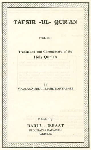 Quran english commentary-abdul majid daryabadi vol.3 (www.australianislamiclibrary.org)