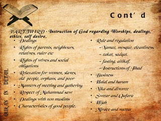 PART THIRD –  Instruction of God regarding Worships, dealings, ethics, self desire.  Cont’d 