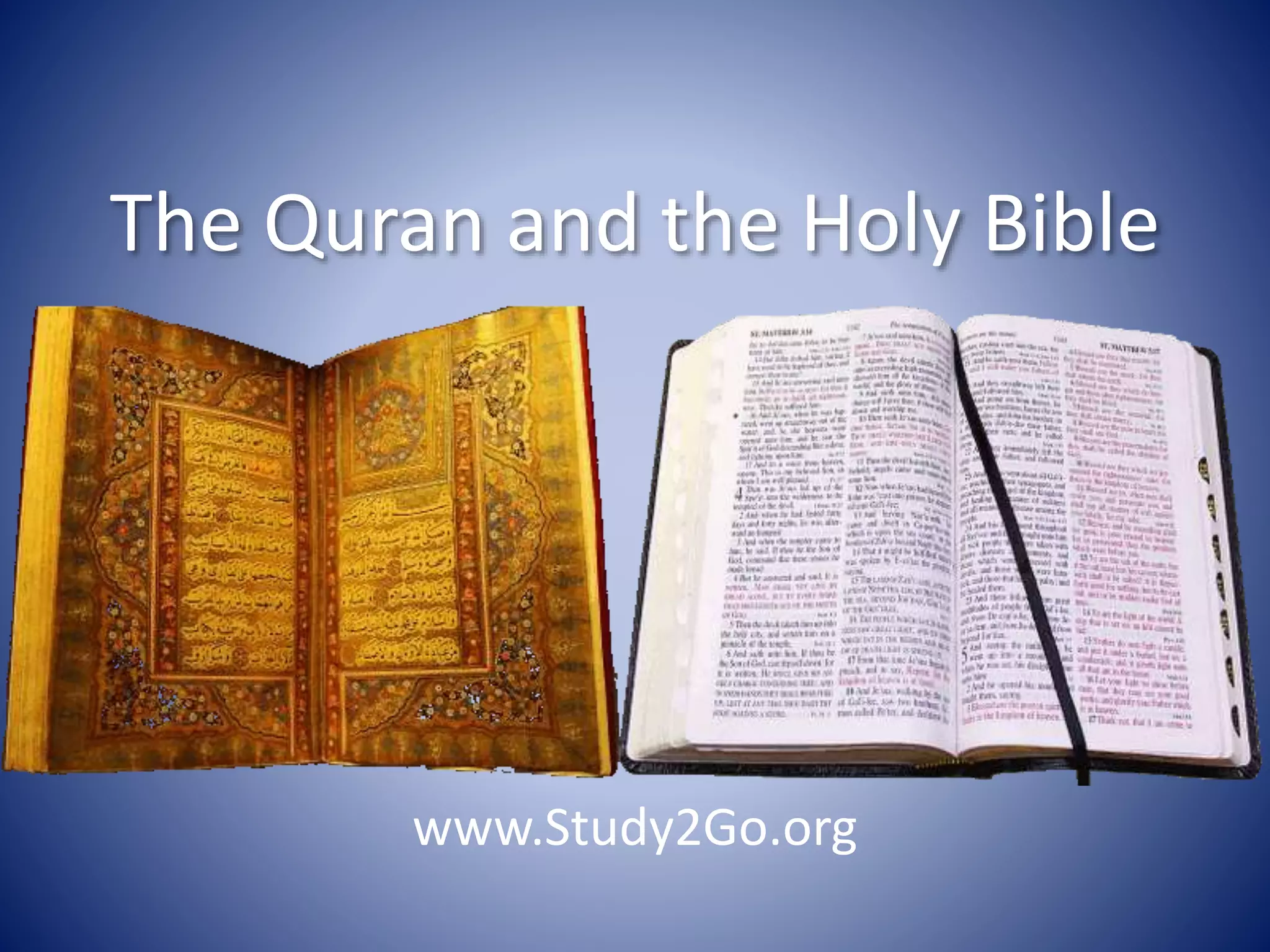 The Quran and the Holy Bible Compared Lesson 01 PPTX