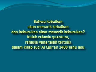 Qur'an in Law of Attraction 